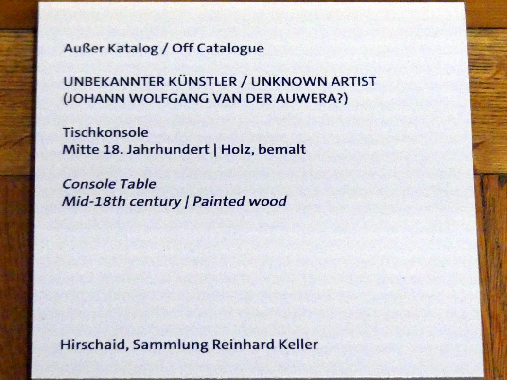 Tischkonsole, Würzburg, Martin von Wagner Museum, Ausstellung "Tiepolo und seine Zeit in Würzburg" vom 31.10.2020-15.07.2021, Saal 1, Mitte 18. Jhd., Bild 2/2
