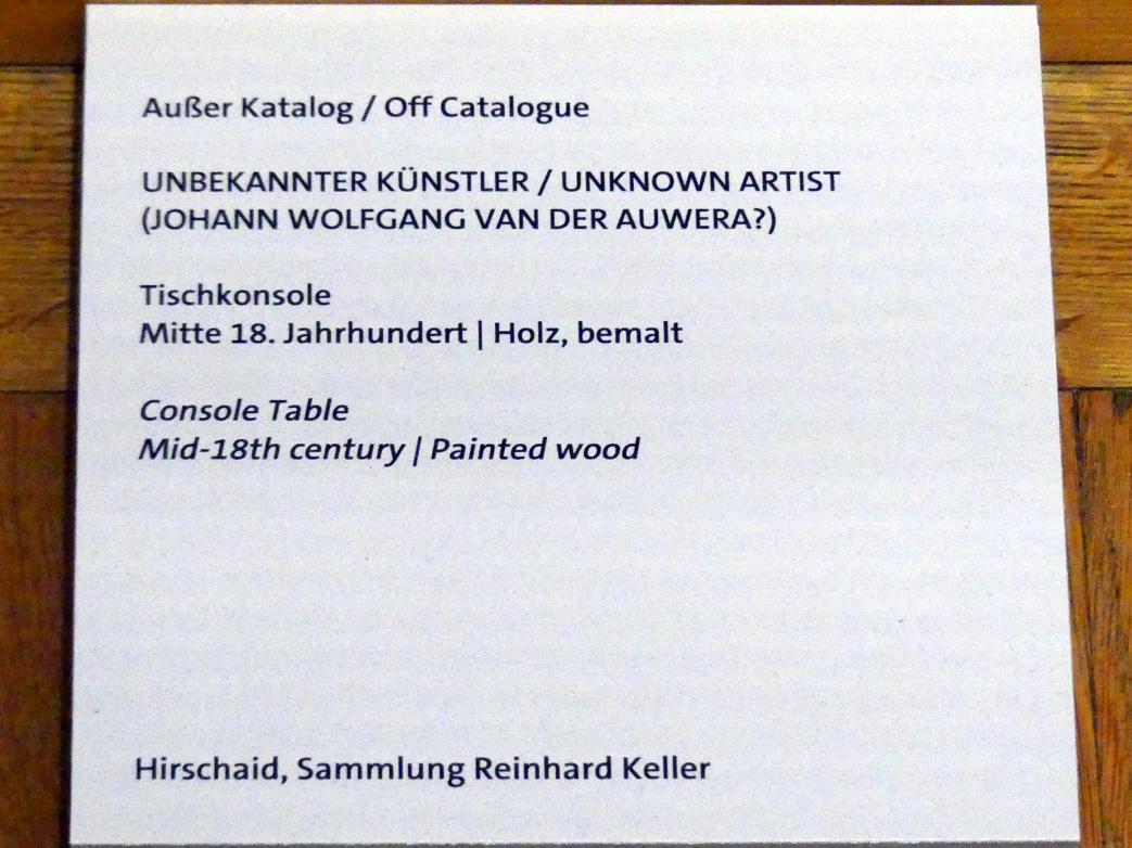 Tischkonsole, Würzburg, Martin von Wagner Museum, Ausstellung "Tiepolo und seine Zeit in Würzburg" vom 31.10.2020-15.07.2021, Saal 1, Mitte 18. Jhd., Bild 2/2