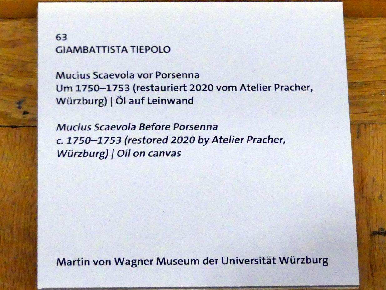 Giovanni Battista Tiepolo (1715–1785), Mucius Scaevola vor Porsenna, Würzburg, Martin von Wagner Museum, Ausstellung "Tiepolo und seine Zeit in Würzburg" vom 31.10.2020-15.07.2021, Saal 1, um 1750–1753, Bild 2/3