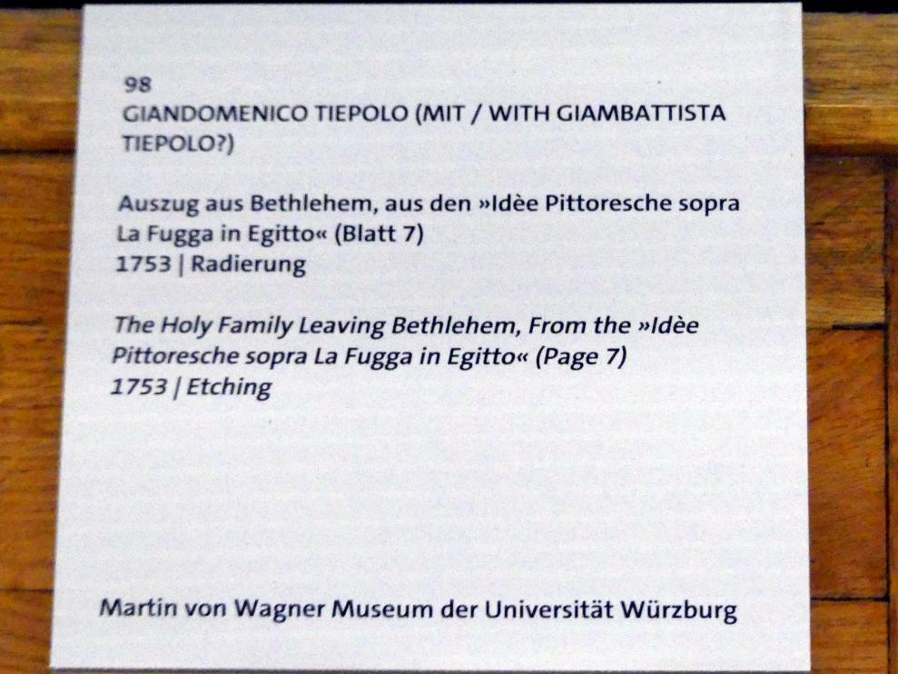 Giovanni Domenico Tiepolo (1743–1785), Auszug aus Bethlehem, Würzburg, Martin von Wagner Museum, Ausstellung "Tiepolo und seine Zeit in Würzburg" vom 31.10.2020-15.07.2021, Saal 1, 1753, Bild 3/3