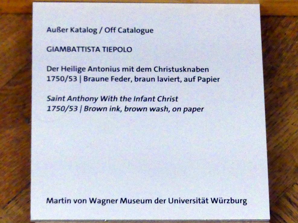 Giovanni Battista Tiepolo (1715–1785), Der Heilige Antonius mit dem Christusknaben, Würzburg, Martin von Wagner Museum, Ausstellung "Tiepolo und seine Zeit in Würzburg" vom 31.10.2020-15.07.2021, Saal 1, 1750–1753, Bild 3/3