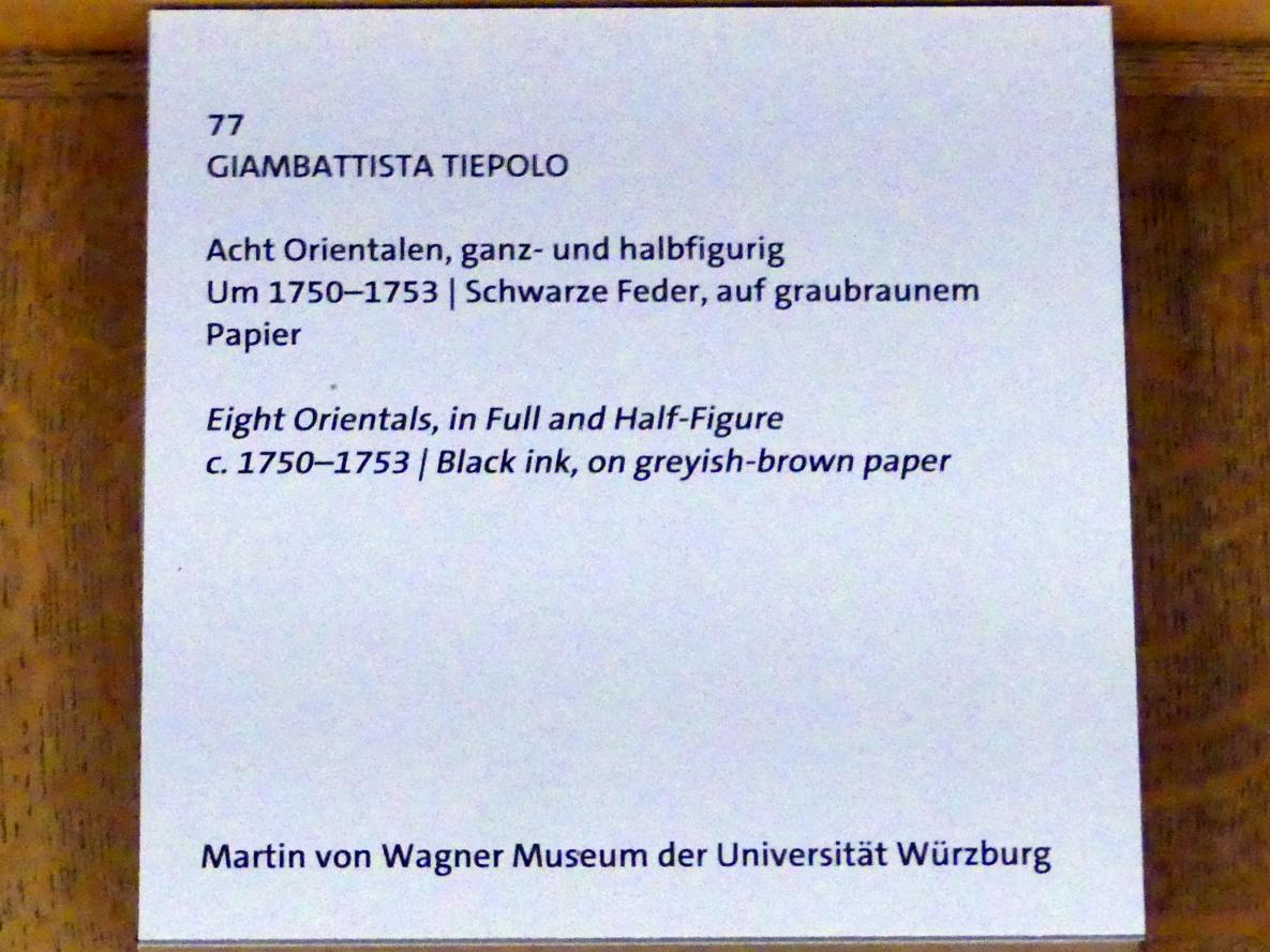 Giovanni Battista Tiepolo (1715–1785), Acht Orientalen, ganz- und halbfigurig, Würzburg, Martin von Wagner Museum, Ausstellung "Tiepolo und seine Zeit in Würzburg" vom 31.10.2020-15.07.2021, Saal 1, um 1750–1753, Bild 3/3