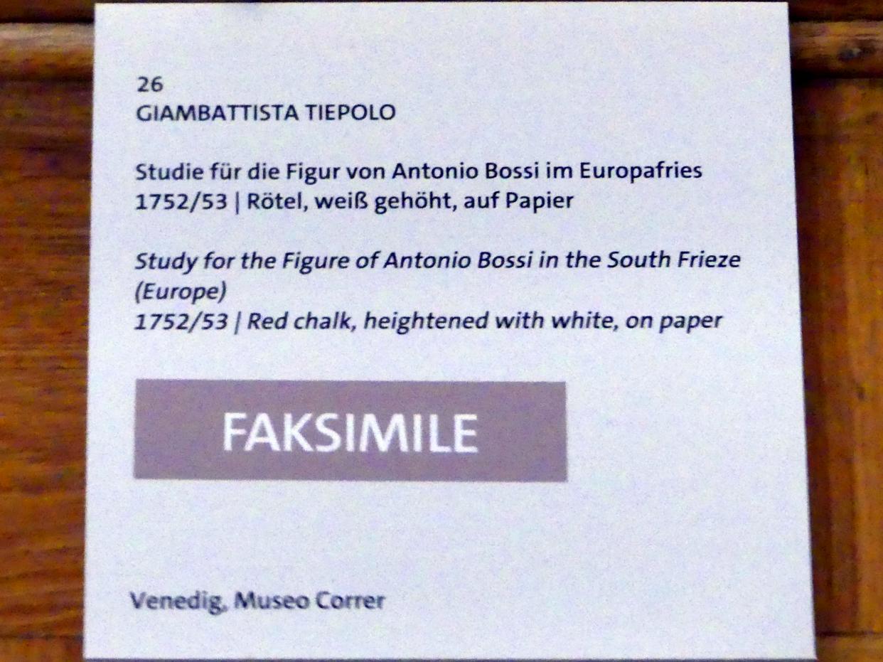 Giovanni Battista Tiepolo (1715–1785), Studie für die Figur von Antonio Bossi im Europafries (Faksimile), Würzburg, Martin von Wagner Museum, Ausstellung "Tiepolo und seine Zeit in Würzburg" vom 31.10.2020-15.07.2021, Saal 2, 1752–1753, Bild 3/4