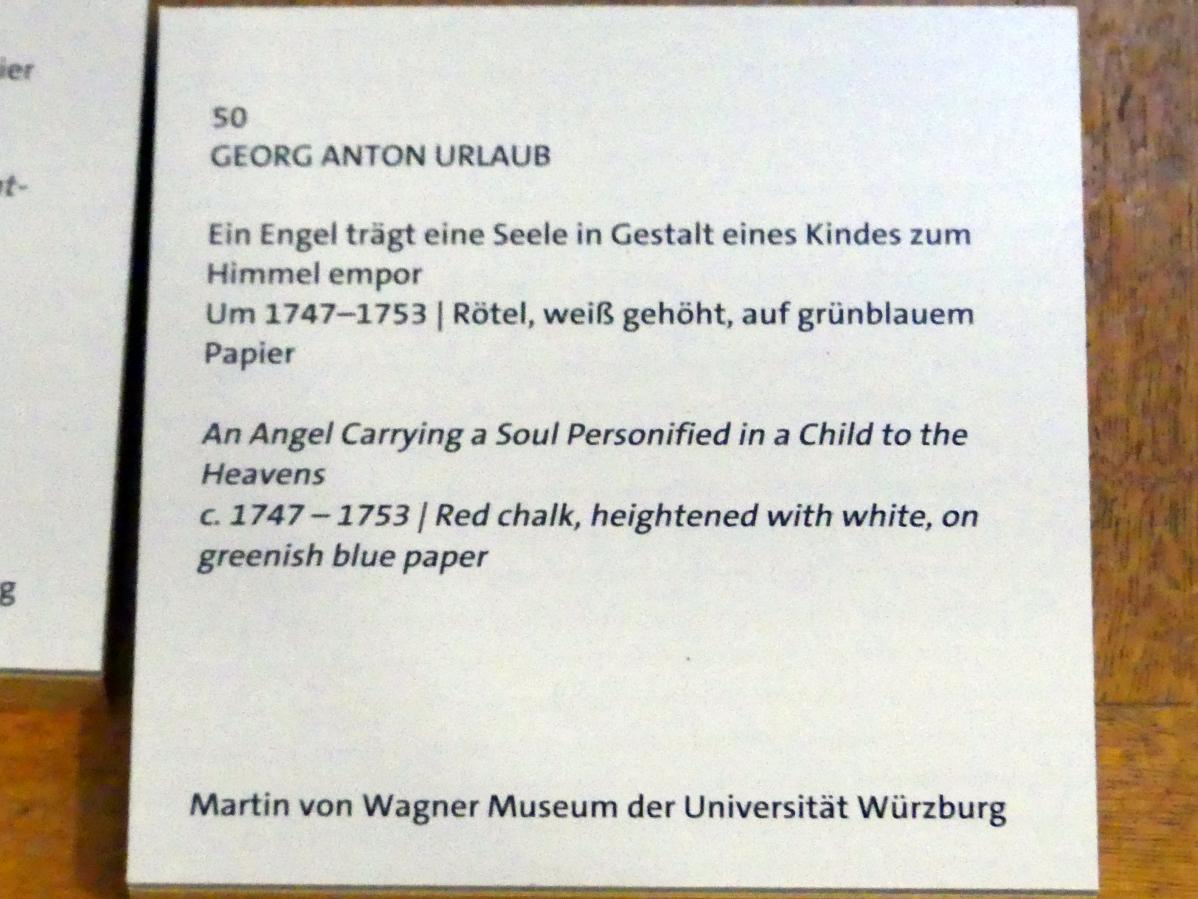 Georg Anton Urlaub (1735–1758), Ein Engel trägt eine Seele in Gestalt eines Kindes zum Himmel empor, Würzburg, Martin von Wagner Museum, Ausstellung "Tiepolo und seine Zeit in Würzburg" vom 31.10.2020-15.07.2021, Saal 2, um 1747–1753, Bild 3/3