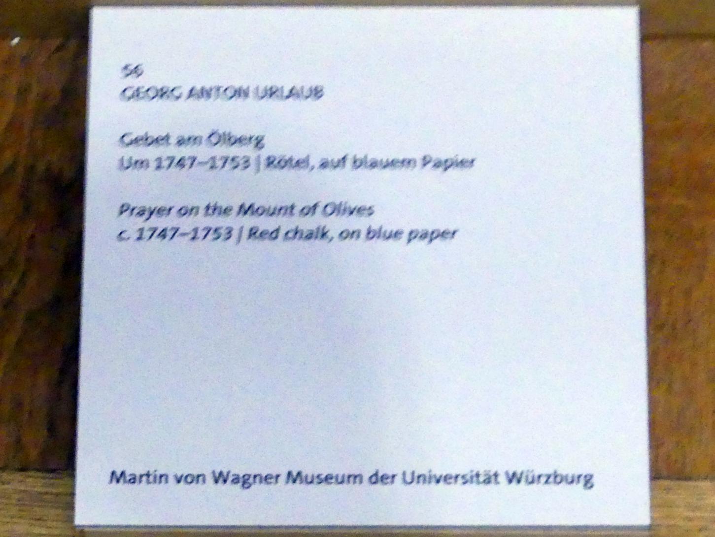 Georg Anton Urlaub (1735–1758), Gebet am Ölberg, Würzburg, Martin von Wagner Museum, Ausstellung "Tiepolo und seine Zeit in Würzburg" vom 31.10.2020-15.07.2021, Saal 2, um 1747–1753, Bild 2/2