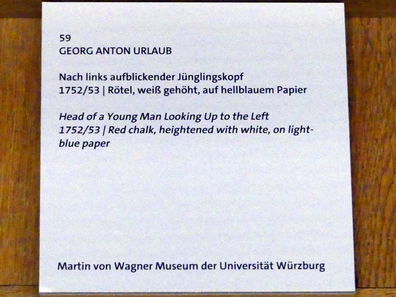 Georg Anton Urlaub (1735–1758), Nach links aufblickender Jünglingskopf, Würzburg, Martin von Wagner Museum, Ausstellung "Tiepolo und seine Zeit in Würzburg" vom 31.10.2020-15.07.2021, Saal 2, 1752–1753, Bild 3/4