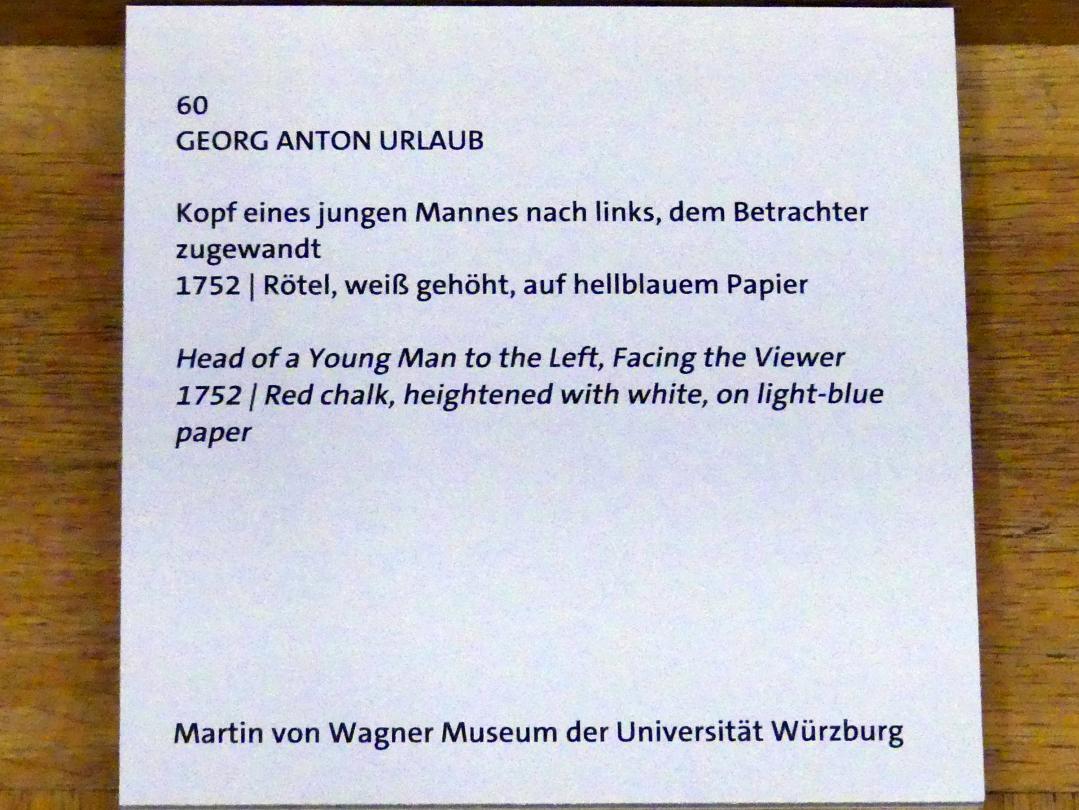 Georg Anton Urlaub (1735–1758), Kopf eines jungen Mannes nach links, dem Betrachter zugewandt, Würzburg, Martin von Wagner Museum, Ausstellung "Tiepolo und seine Zeit in Würzburg" vom 31.10.2020-15.07.2021, Saal 2, 1752, Bild 3/3