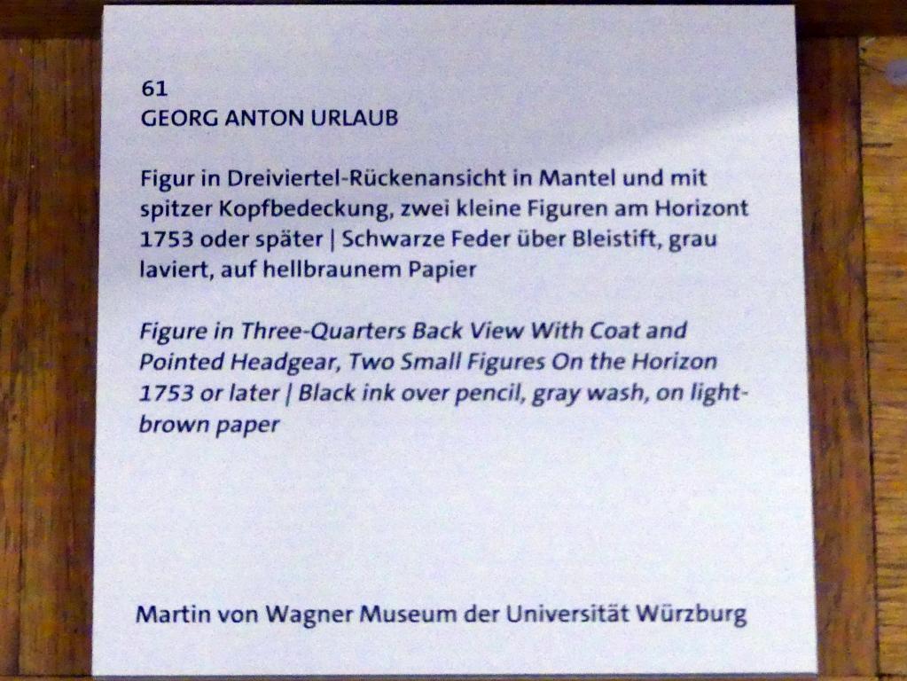 Georg Anton Urlaub (1735–1758), Figur in Dreiviertel-Rückenansicht in Mantel und mit spitzer Kopfbedeckung, zwei kleine Figuren am Horizont, Würzburg, Martin von Wagner Museum, Ausstellung "Tiepolo und seine Zeit in Würzburg" vom 31.10.2020-15.07.2021, Saal 2, nach 1753, Bild 3/3