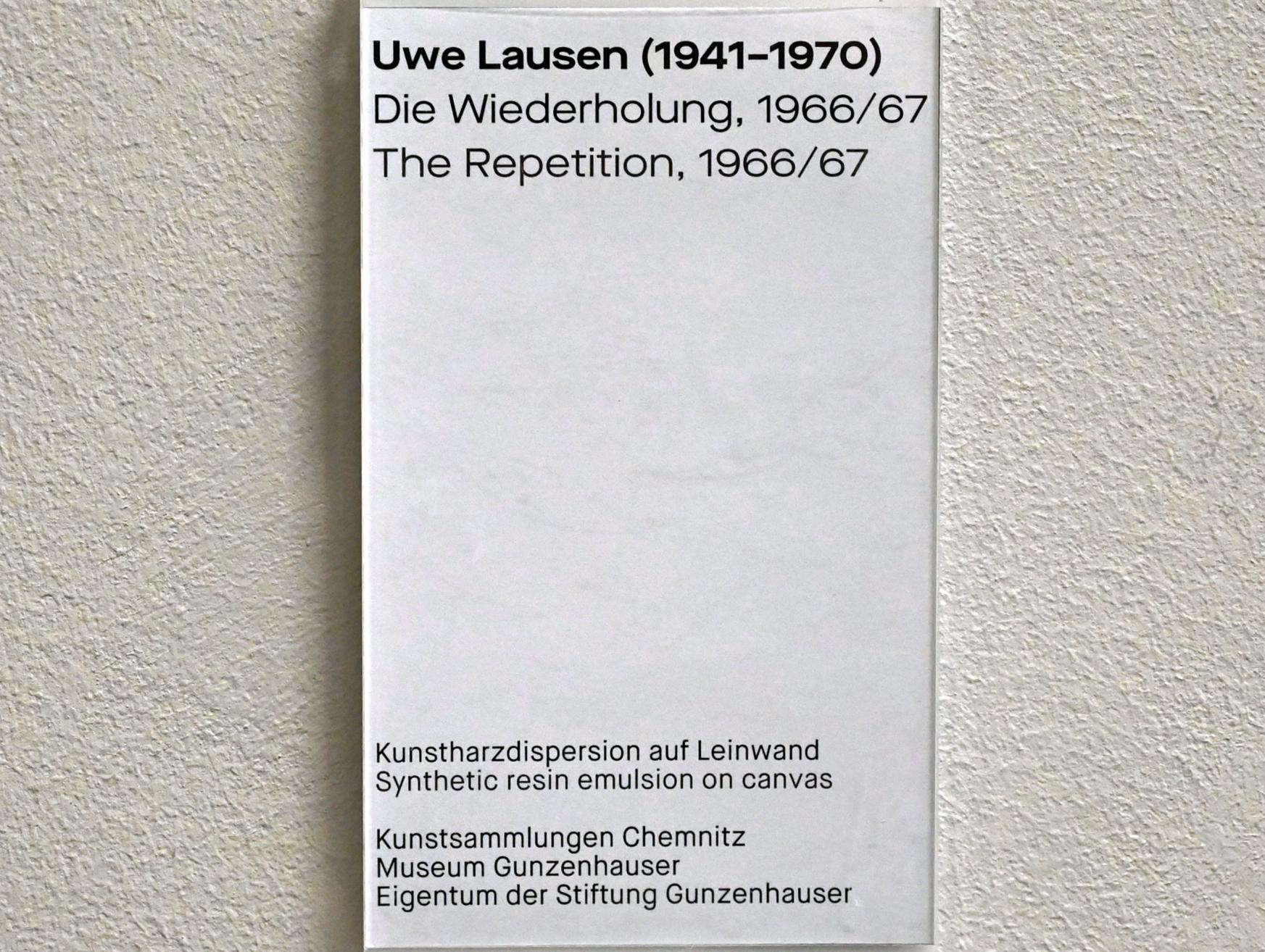Uwe Lausen (1962–1969), Die Wiederholung, Chemnitz, Museum Gunzenhauser, Saal 1.5 - Uwe Lausen und Heide Stolz, 1966–1967, Bild 2/2