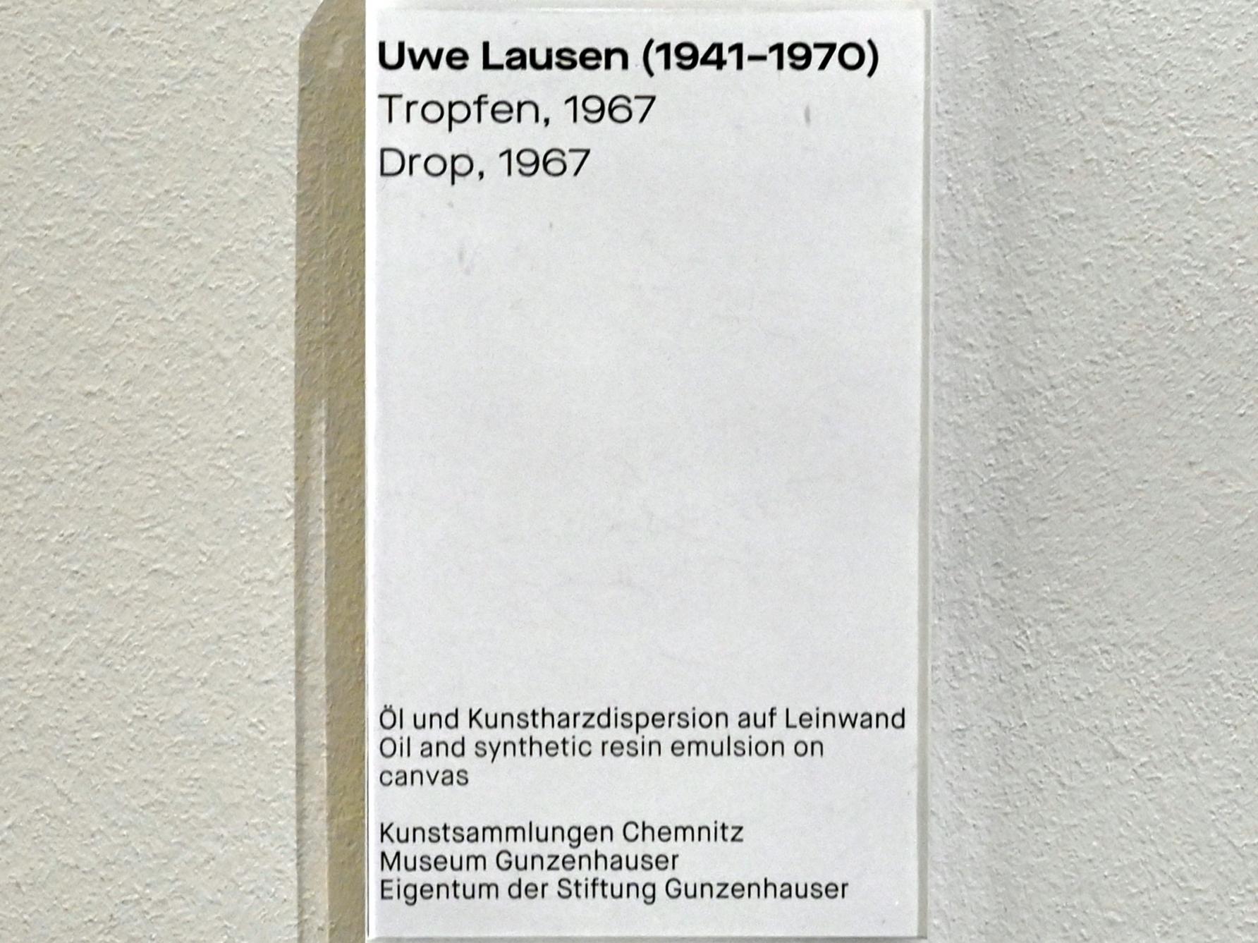 Uwe Lausen (1962–1969), Tropfen, Chemnitz, Museum Gunzenhauser, Saal 1.8 - Uwe Lausen und Heide Stolz, 1967, Bild 2/2