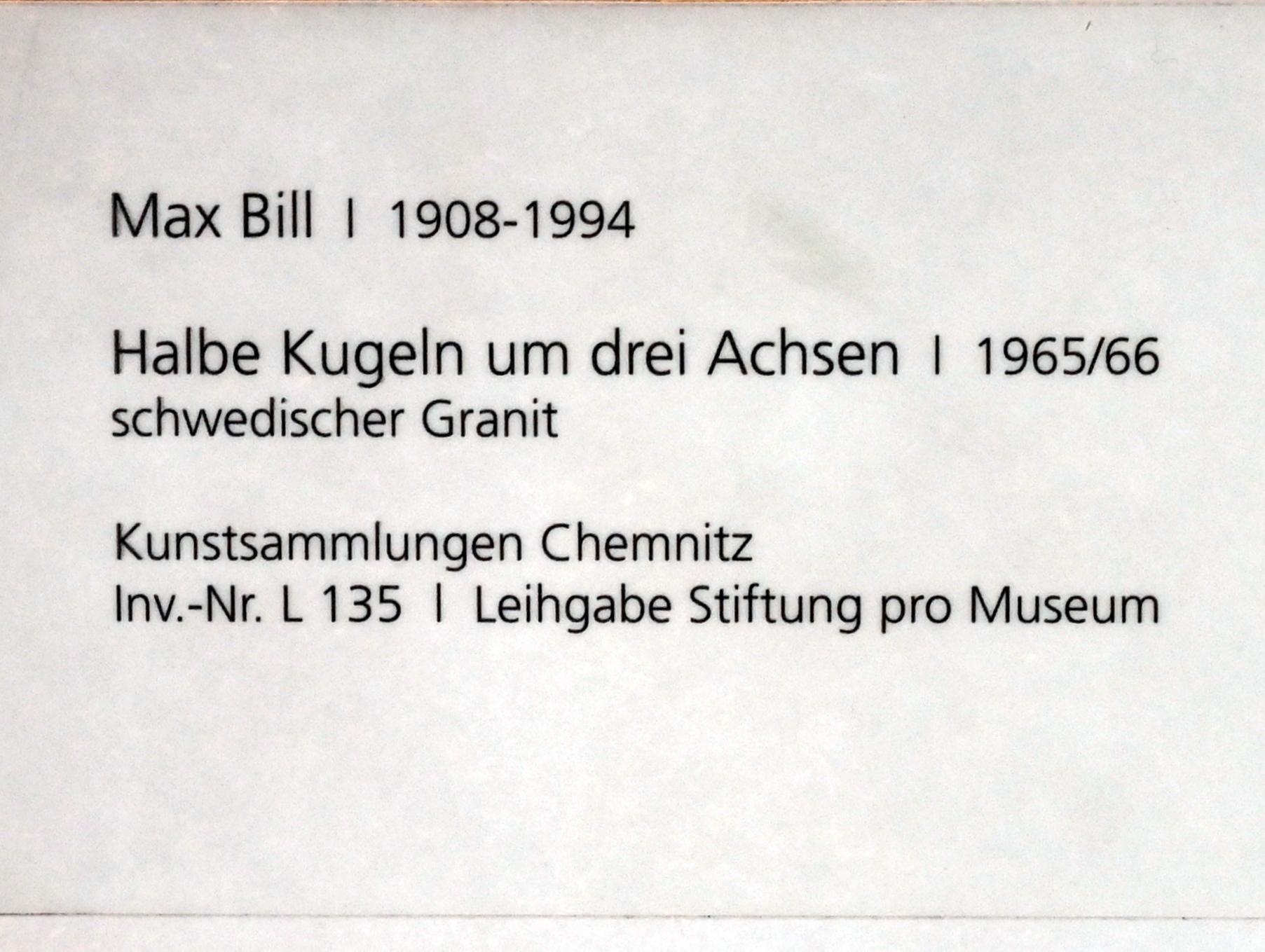 Max Bill (1965–1978), Halbe Kugeln um drei Achsen, Chemnitz, Kunstsammlungen am Theaterplatz, Form Fläche Geste, Saal 1, 1965–1966, Bild 5/5