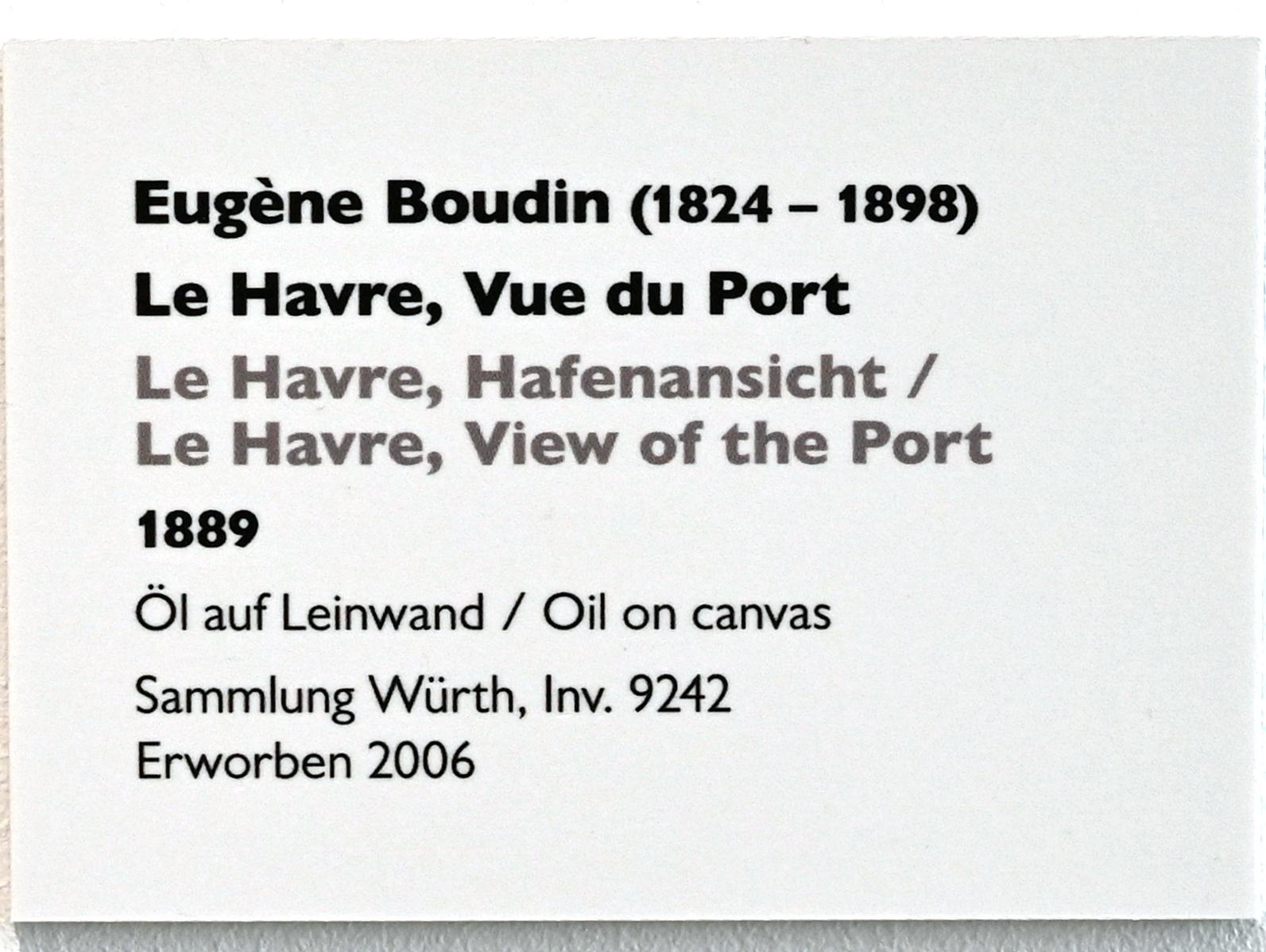 Eugène Boudin (1856–1895), Le Havre, Hafenansicht, Künzelsau, Museum Würth 2, Saal 5, 1889, Bild 2/2