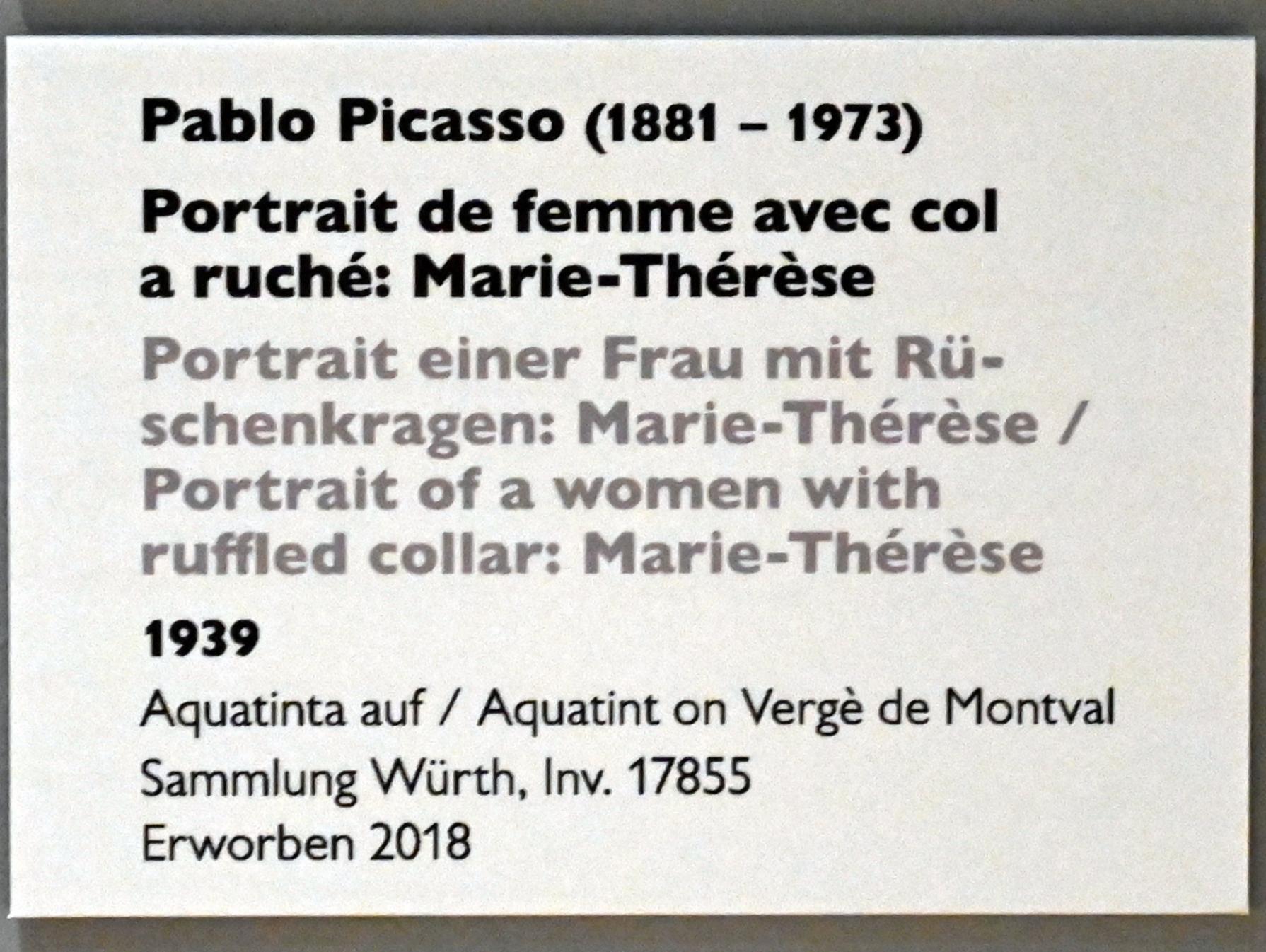 Pablo Picasso (1897–1972), Portrait einer Frau mit Rüschenkragen: Marie-Thérèse, Künzelsau, Museum Würth 2, Kabinett im Untergeschoß, 1939, Bild 2/2