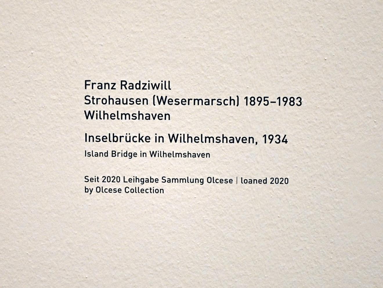 Franz Radziwill (1920–1938), Inselbrücke in Wilhelmshaven, München, Pinakothek der Moderne, Saal 12, 1934, Bild 2/2