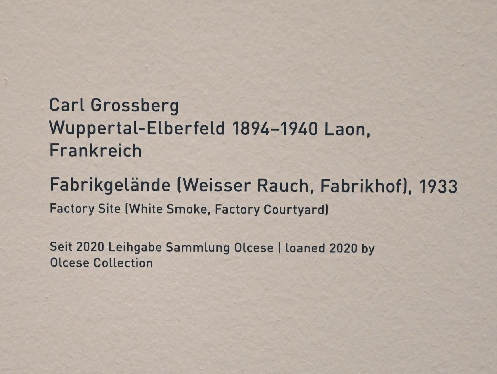 Carl Grossberg (1933), Fabrikgelände (Weisser Rauch, Fabrikhof), München, Pinakothek der Moderne, Saal 12, 1933, Bild 2/2