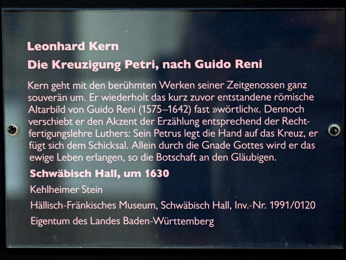 Leonhard Kern (1615–1653), Die Kreuzigung Petri, nach Guido Reni, Schwäbisch Hall, Kunsthalle Würth, Ausstellung "Leonhard Kern und Europa" vom 29.03. - 03.10.2021, Saal 2, um 1630, Bild 2/2