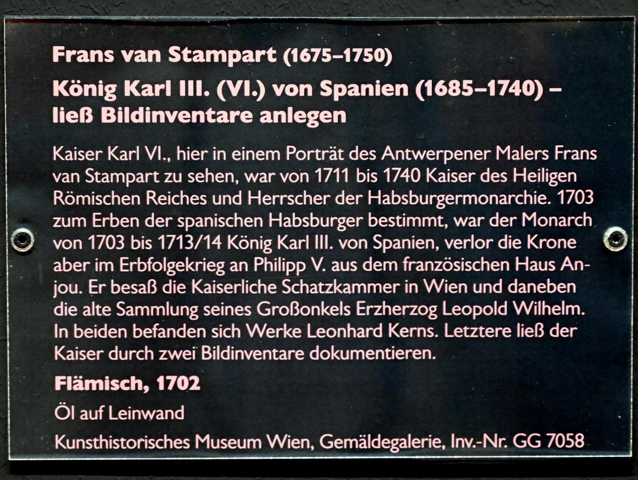 Frans van Stampart (1702–1735), König Karl III. (VI.) von Spanien (1685-1740) - ließ Bildinventare anlegen, Schwäbisch Hall, Kunsthalle Würth, Ausstellung "Leonhard Kern und Europa" vom 29.03. - 03.10.2021, Saal 4, 1702, Bild 3/3