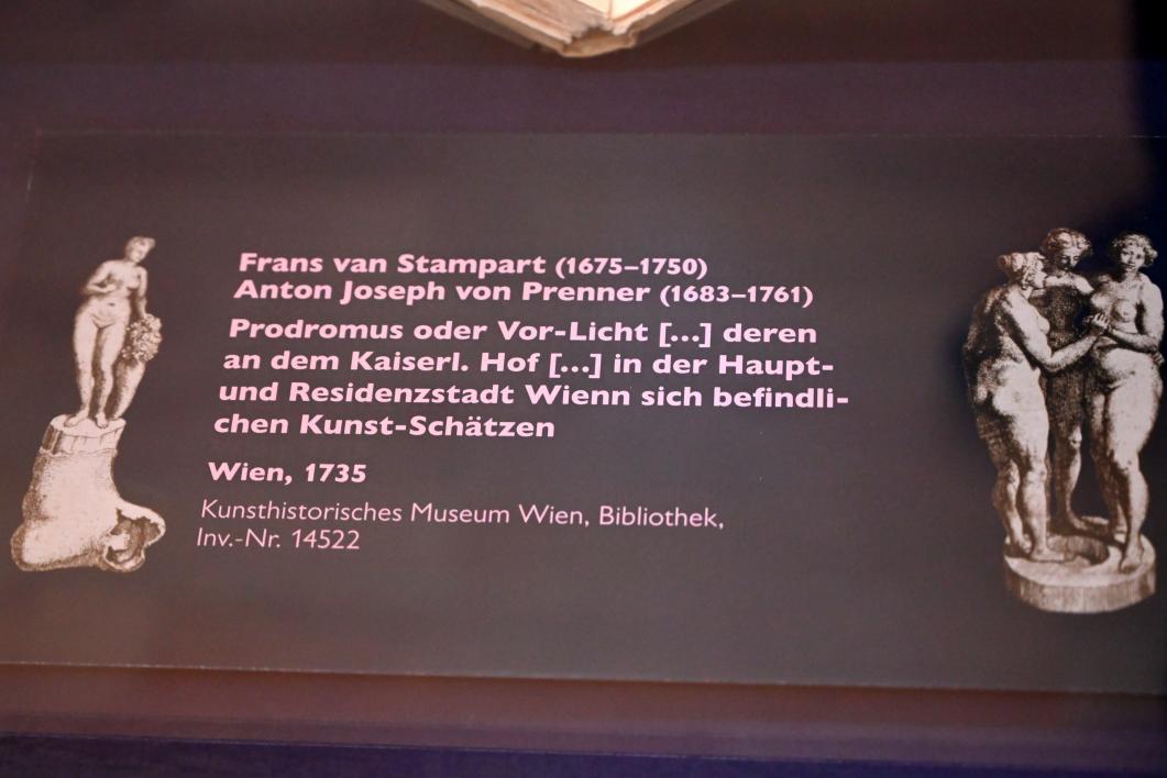 Frans van Stampart (1702–1735), Prodomus oder Vor-Licht deren an dem Kaiserl. Hof in der Haupt- und Residenzstadt Wienn sich befindlichen Kunst-Schätzen, Schwäbisch Hall, Kunsthalle Würth, Ausstellung "Leonhard Kern und Europa" vom 29.03. - 03.10.2021, Saal 4, 1735, Bild 2/2