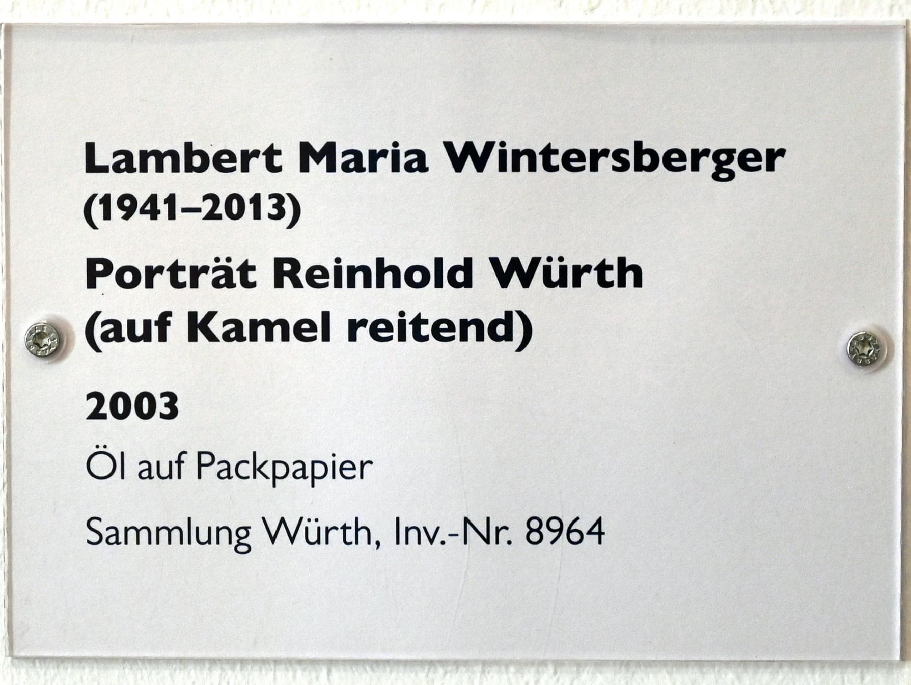 Lambert Maria Wintersberger (1967–2003), Porträt Reinhold Würth (auf Kamel reitend), Schwäbisch Hall, Kunsthalle Würth, Untergeschoß Saal 5, 2003, Bild 2/2