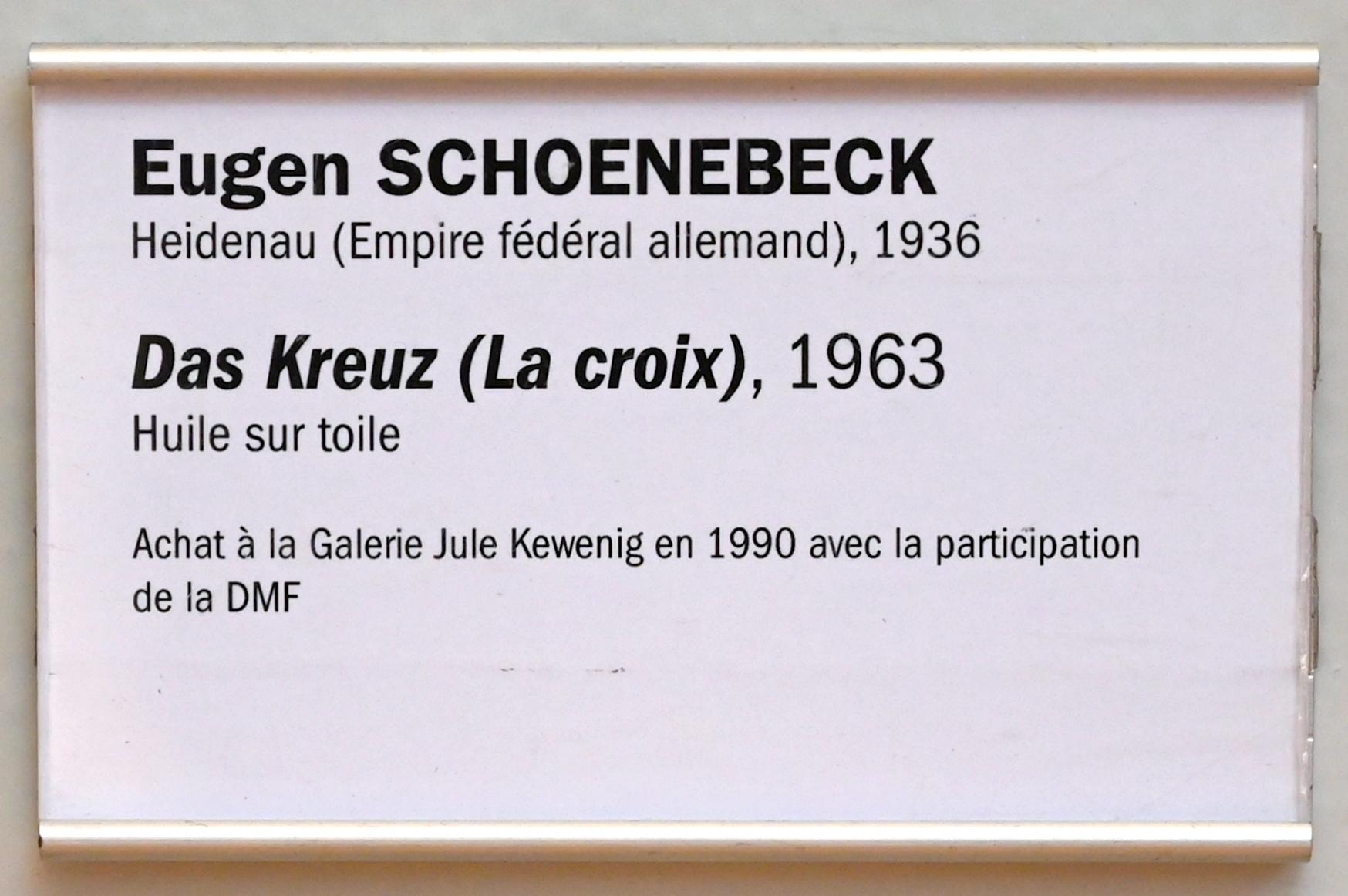 Eugen Schönebeck (1963–1965), Das Kreuz, Straßburg, Musée d’Art moderne et contemporain, Saal 1, 1963, Bild 2/2