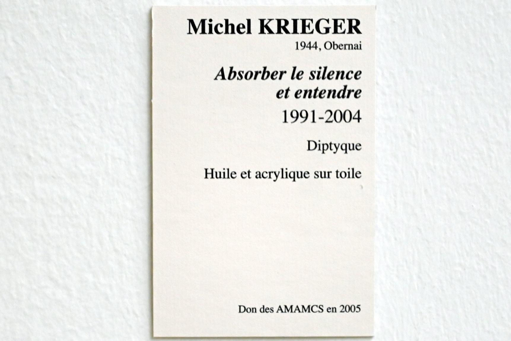 Michel Krieger (1997), Nimm die Stille auf und höre, Straßburg, Musée d’Art moderne et contemporain, Saal 24, 1991–2004, Bild 4/4