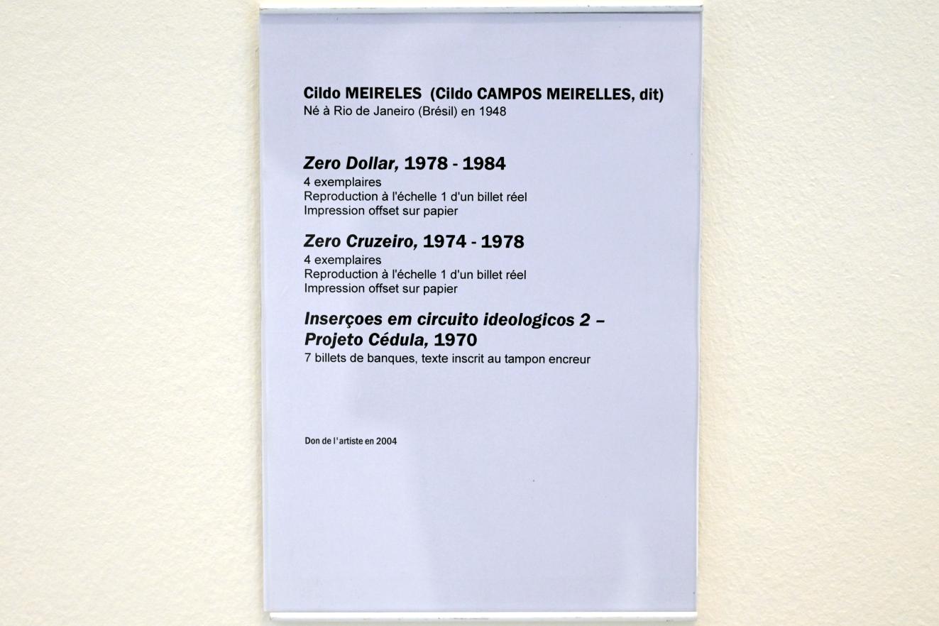 Cildo Meireles (1970–2001), Einfügungen in ideologische Kreise 2 (Inserções em circuitos ideológicos) - Projekt Cédula, Straßburg, Musée d’Art moderne et contemporain, Saal Obergeschoß 8, 1970, Bild 3/3
