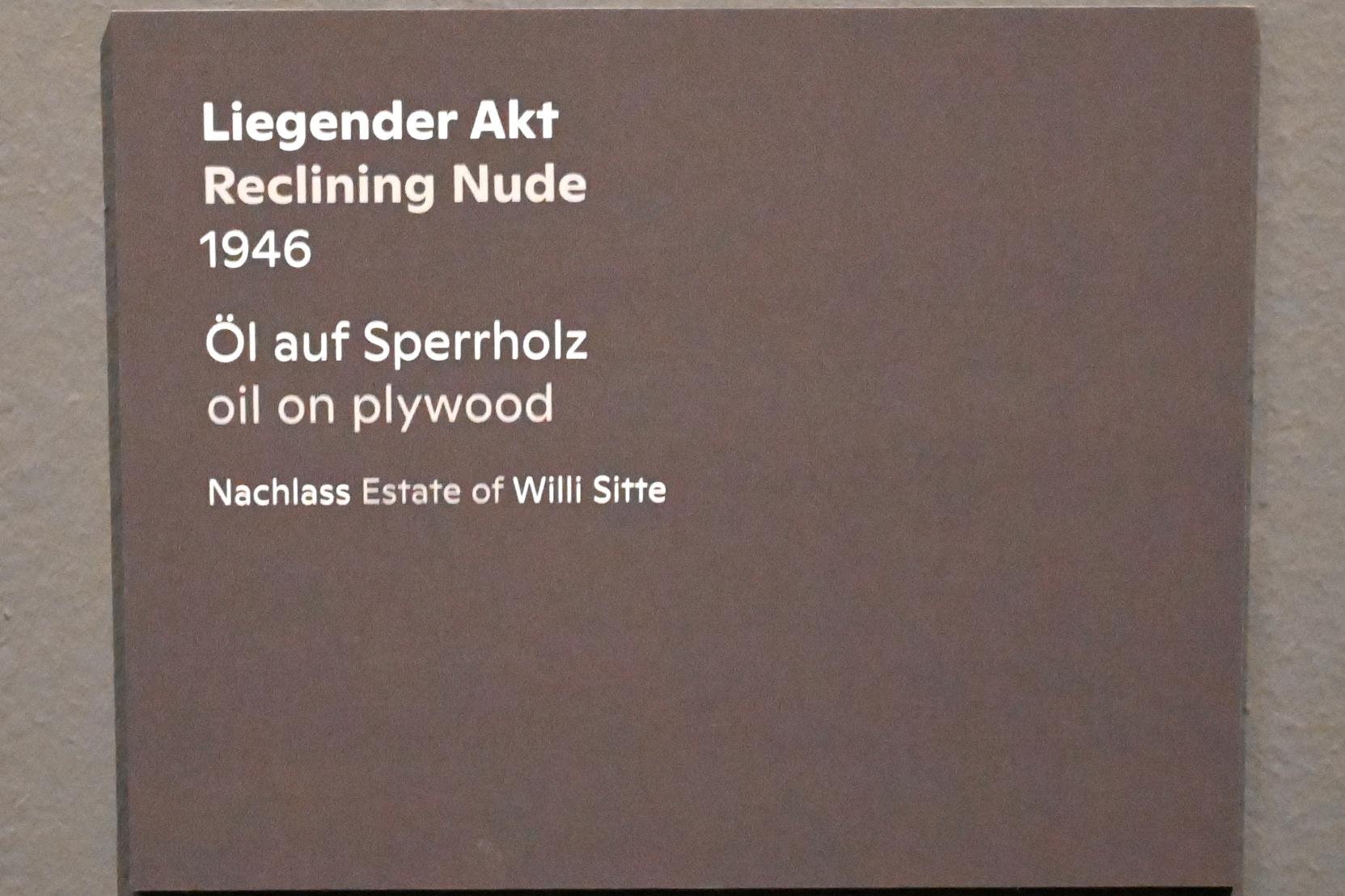 Willi Sitte (1938–2002), Liegender Akt, Halle (Saale), Kunstmuseum Moritzburg, Ausstellung "Sittes Welt" vom 03.10.2021 - 06.02.2022, Saal 2, 1946, Bild 2/2
