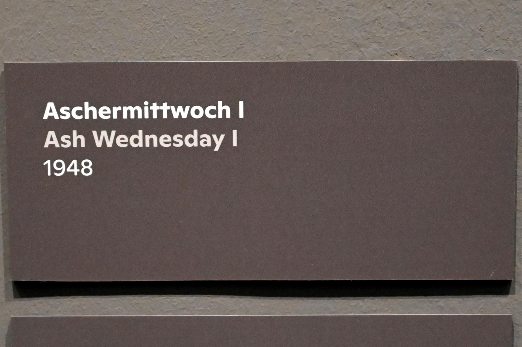 Willi Sitte (1938–2002), Aschermittwoch I, Halle (Saale), Kunstmuseum Moritzburg, Ausstellung "Sittes Welt" vom 03.10.2021 - 06.02.2022, Saal 5, 1948, Bild 2/4