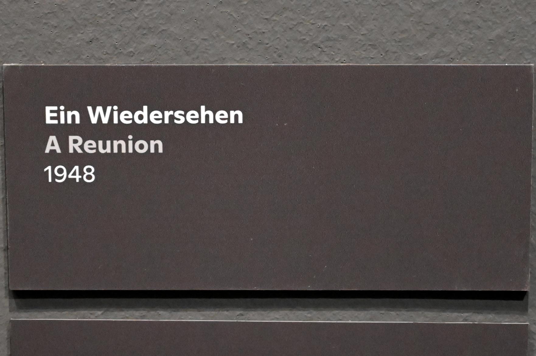 Willi Sitte (1938–2002), Ein Wiedersehen, Halle (Saale), Kunstmuseum Moritzburg, Ausstellung "Sittes Welt" vom 03.10.2021 - 06.02.2022, Saal 5, 1948, Bild 2/4