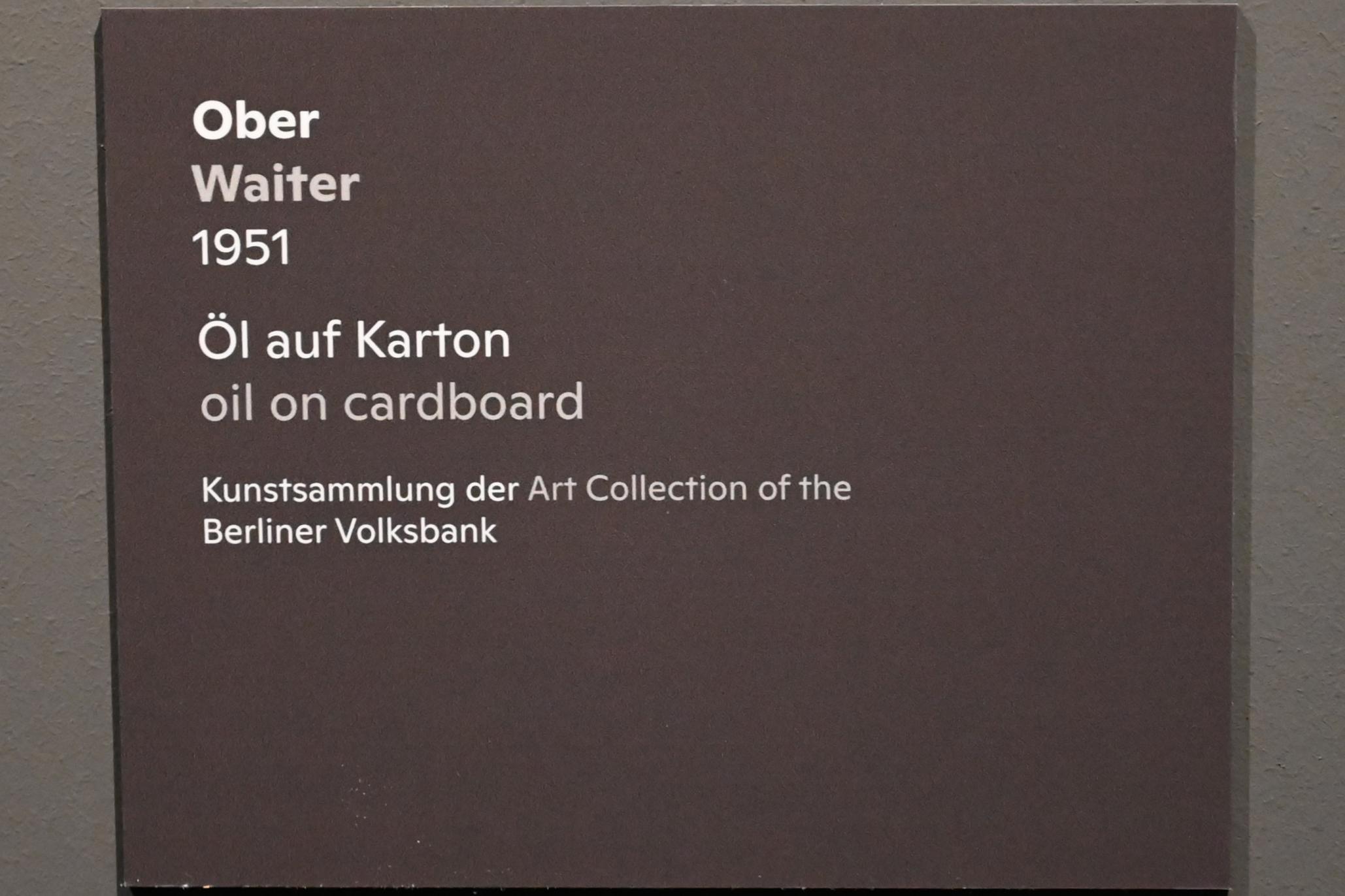 Willi Sitte (1938–2002), Ober, Halle (Saale), Kunstmuseum Moritzburg, Ausstellung "Sittes Welt" vom 03.10.2021 - 06.02.2022, Saal 6, 1951, Bild 2/2