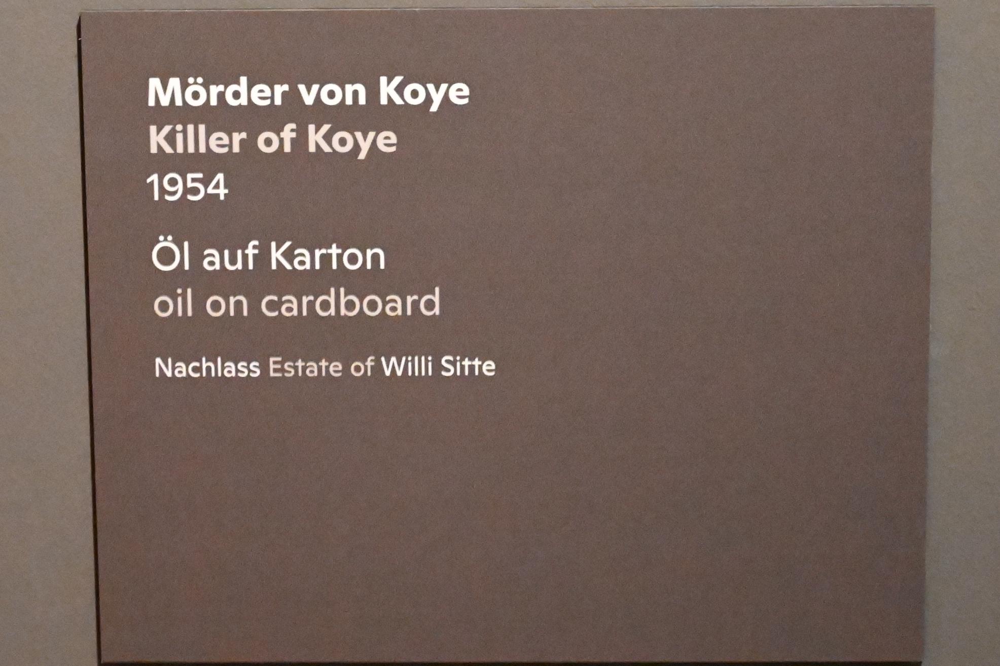 Willi Sitte (1938–2002), Mörder von Koye, Halle (Saale), Kunstmuseum Moritzburg, Ausstellung "Sittes Welt" vom 03.10.2021 - 06.02.2022, Saal 7, 1954, Bild 2/2