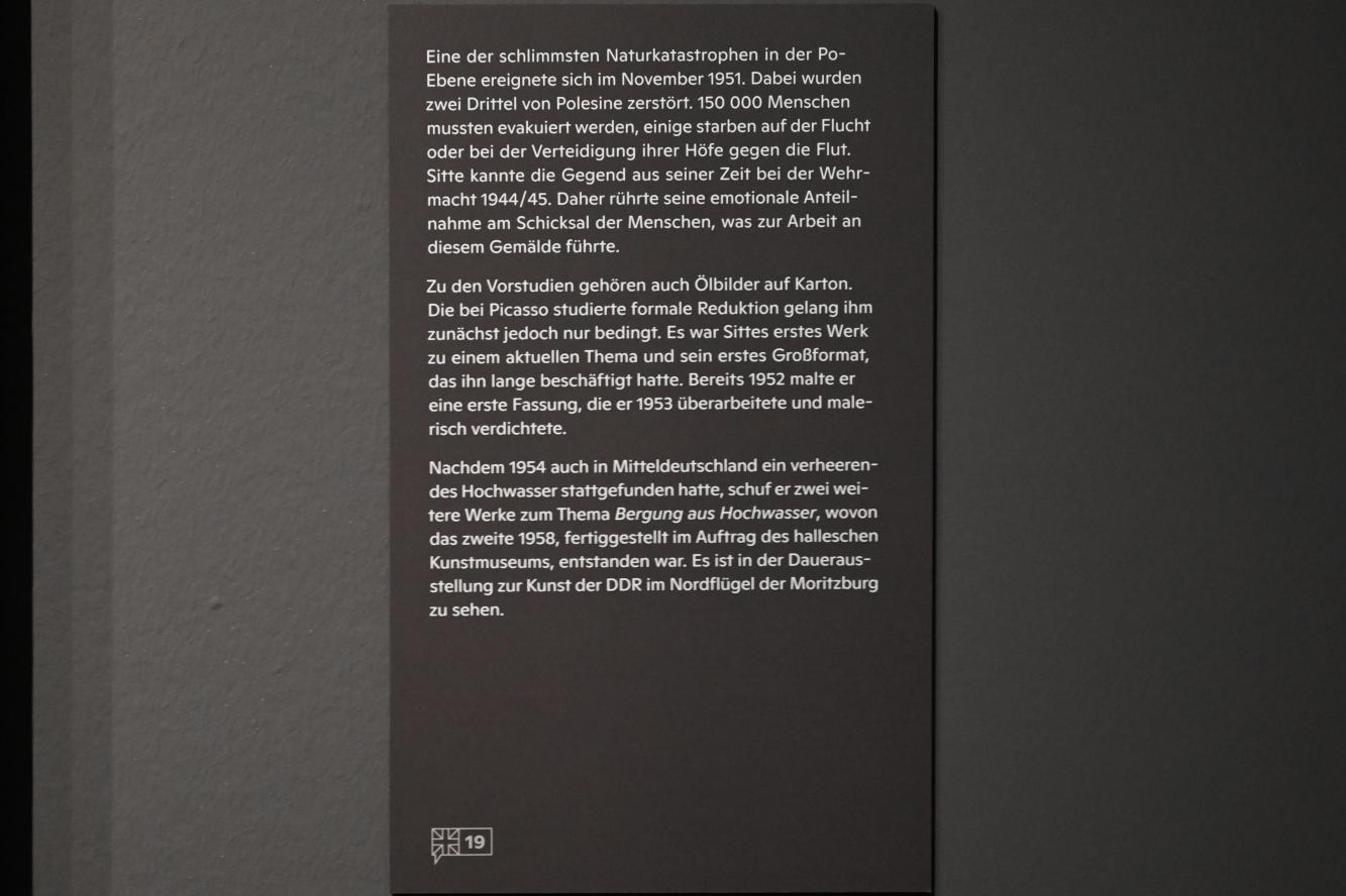 Willi Sitte (1938–2002), Hochwasserkatastrophe am Po, Halle (Saale), Kunstmuseum Moritzburg, Ausstellung "Sittes Welt" vom 03.10.2021 - 06.02.2022, Saal 7, 1952–1953, Bild 3/3