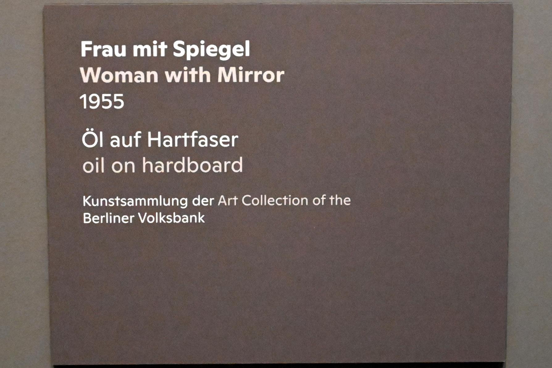 Willi Sitte (1938–2002), Frau mit Spiegel, Halle (Saale), Kunstmuseum Moritzburg, Ausstellung "Sittes Welt" vom 03.10.2021 - 06.02.2022, Saal 7, 1955, Bild 2/2