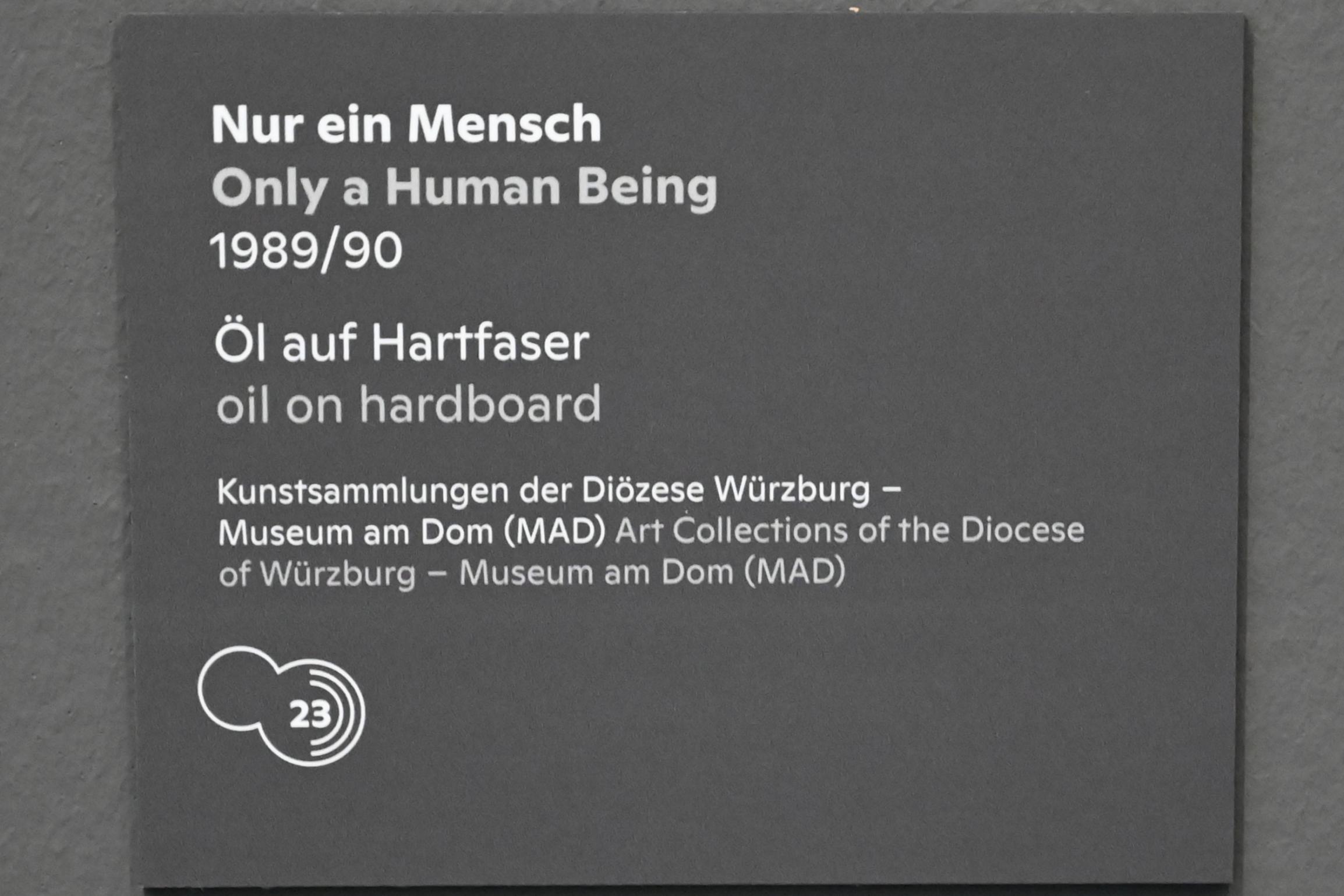 Willi Sitte (1938–2002), Nur ein Mensch, Halle (Saale), Kunstmuseum Moritzburg, Ausstellung "Sittes Welt" vom 03.10.2021 - 06.02.2022, Saal 15, 1989–1990, Bild 2/2