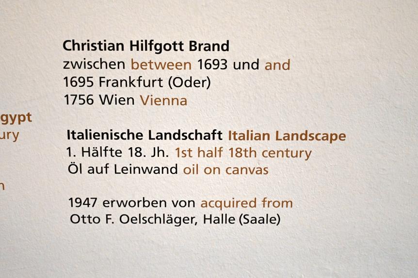 Christian Hilfgott Brand (1725–1746), Italienische Landschaft, Halle (Saale), Kunstmuseum Moritzburg, Alte Meister Saal 5, 1. Hälfte 18. Jhd., Bild 2/2