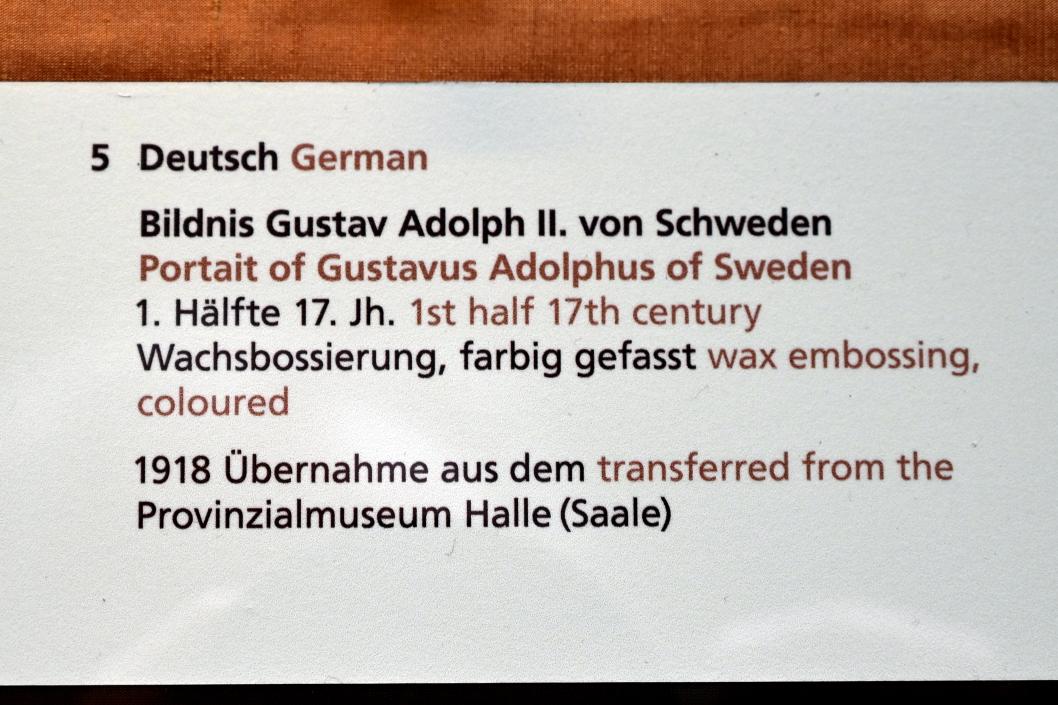 Bildnis Gustav Adolph II. von Schweden, Halle (Saale), Kunstmuseum Moritzburg, Alte Meister Saal 4, 1. Hälfte 17. Jhd., Bild 2/2