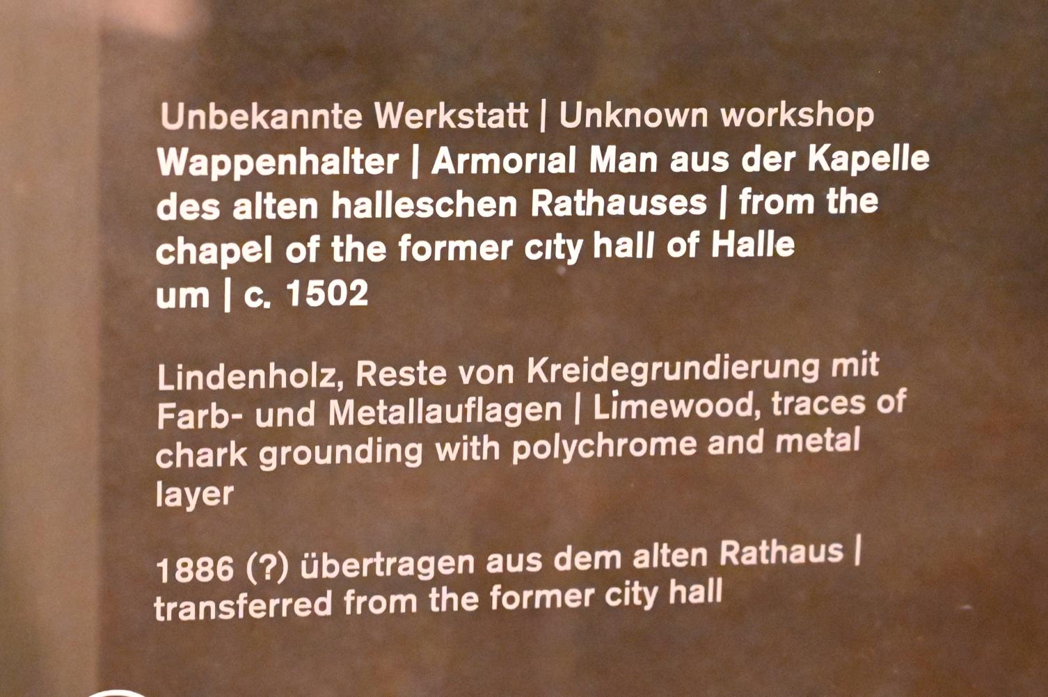 Wappenhalter, Halle (Saale), Altes Rathaus, jetzt Halle (Saale), Kunstmuseum Moritzburg, Mittelalter Saal 1, um 1502, Bild 4/4