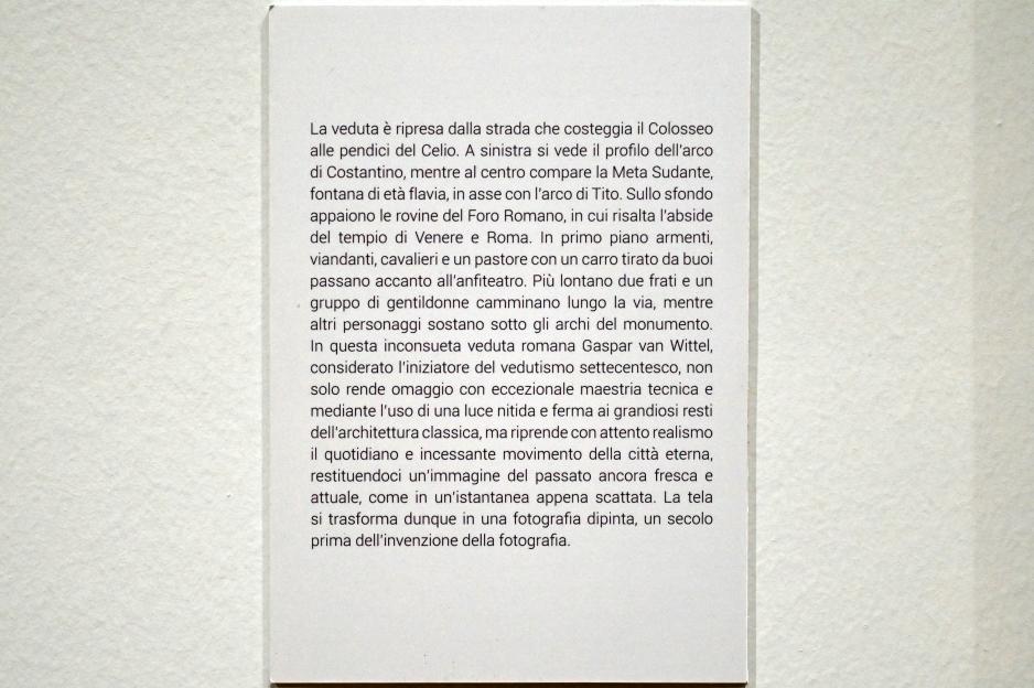 Gaspar Adriaensz. van Wittel (Gaspare Vanvitelli) (1693–1711), Blick auf die Seite des Kolosseums und des Forum Romanum, Turin, GAM Torino, Ausstellung "Eine Reise gegen den Strom" vom 05.05.-12.09.2021, Saal 8, 1711, Bild 4/4