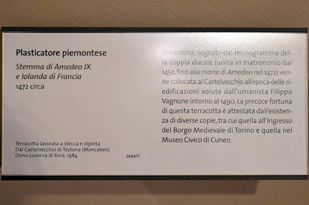 Wappen von Amadeus IX. von Savoyen und Jolande von Frankreich, Moncalieri, Castelvecchio Testona, jetzt Turin, Museo civico d'arte antica, Saal 3, um 1472, Bild 2/2