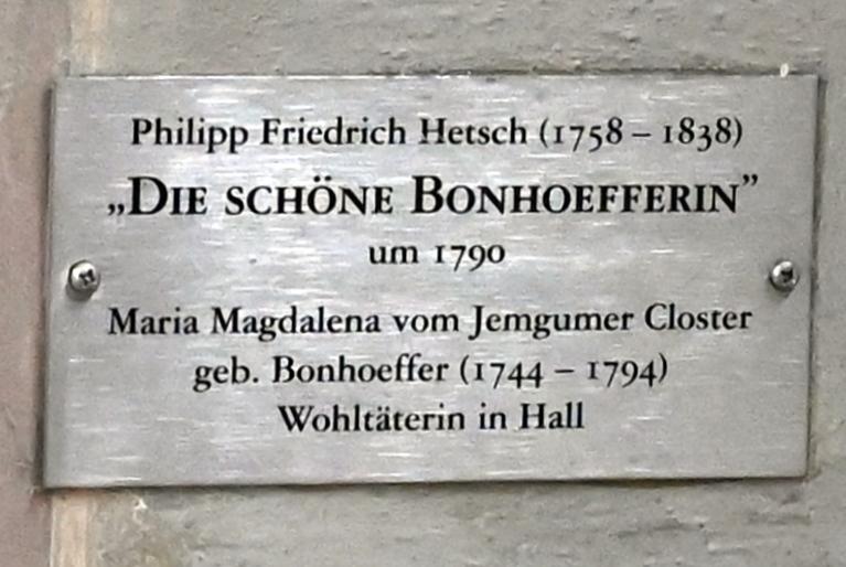 Philipp Friedrich Hetsch (1777–1808), Maria Magdalena vom Jemgumer Closter, geb. Bonhoeffer (1744-1794) ("Die schöne Bonhoefferin"), Schwäbisch Hall, evangelische Stadtpfarrkirche St. Michael, um 1790, Bild 2/2