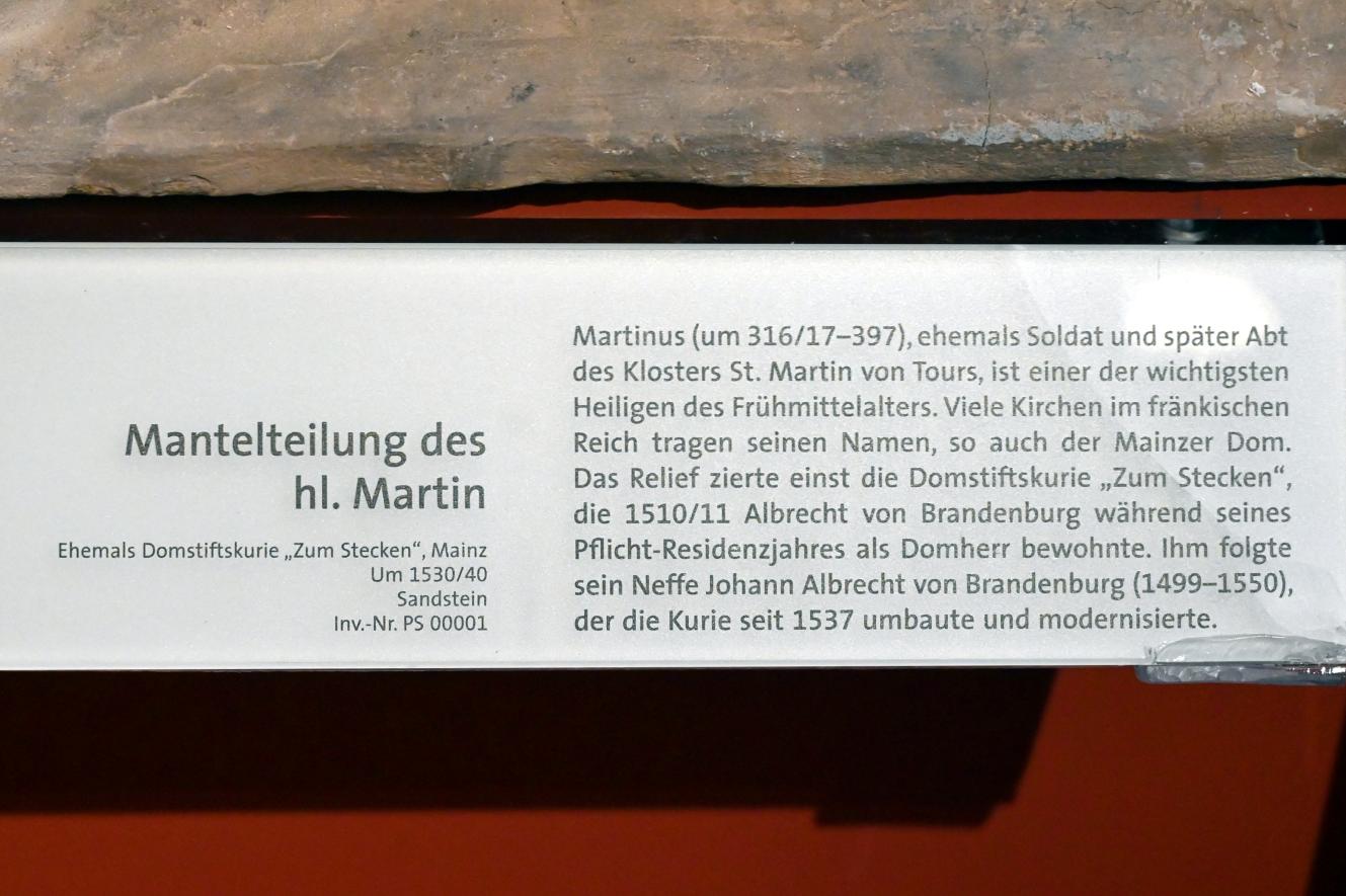 Mantelteilung des hl. Martin, Mainz, Domstiftskurie Zum Stecken (nach 1945 abgerissen), jetzt Mainz, Dom- und Diözesanmuseum, um 1530–1540, Bild 2/2