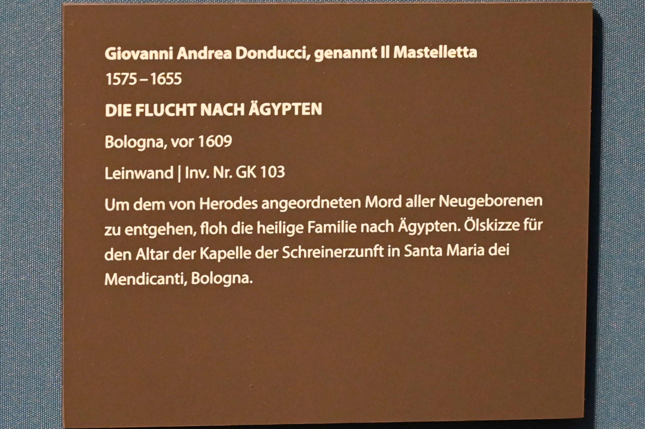 Giovanni Andrea Donducci (Mastellétta) (1608–1620), Die Flucht nach Ägypten, Bologna, Chiesa de' Mendicanti S. Maria della Pietà, jetzt Darmstadt, Hessisches Landesmuseum, Saal 3, vor 1609, Bild 2/2