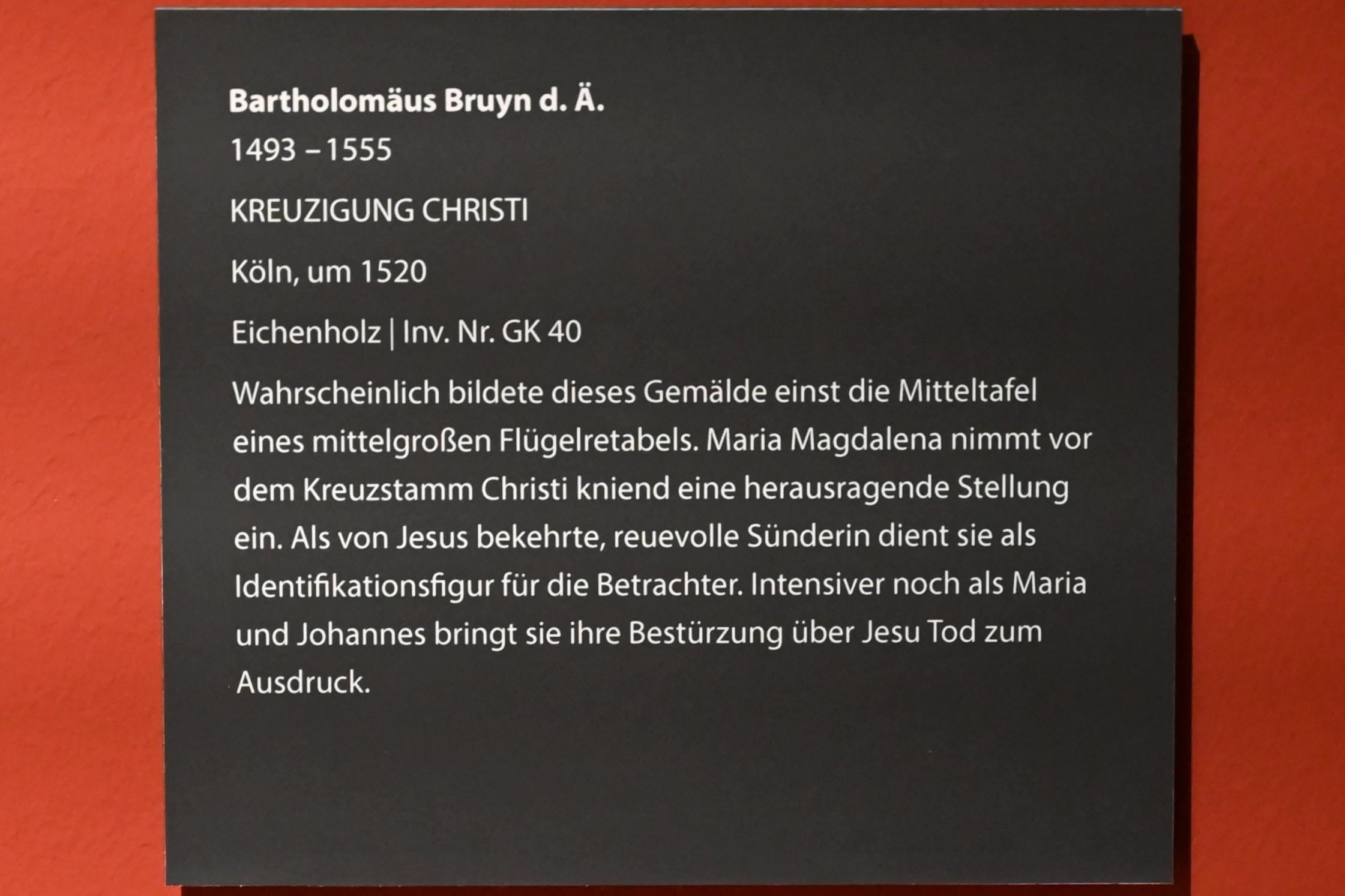 Bartholomäus Bruyn der Ältere (1513–1546), Kreuzigung Christi, Darmstadt, Hessisches Landesmuseum, Saal 4, um 1520, Bild 2/2