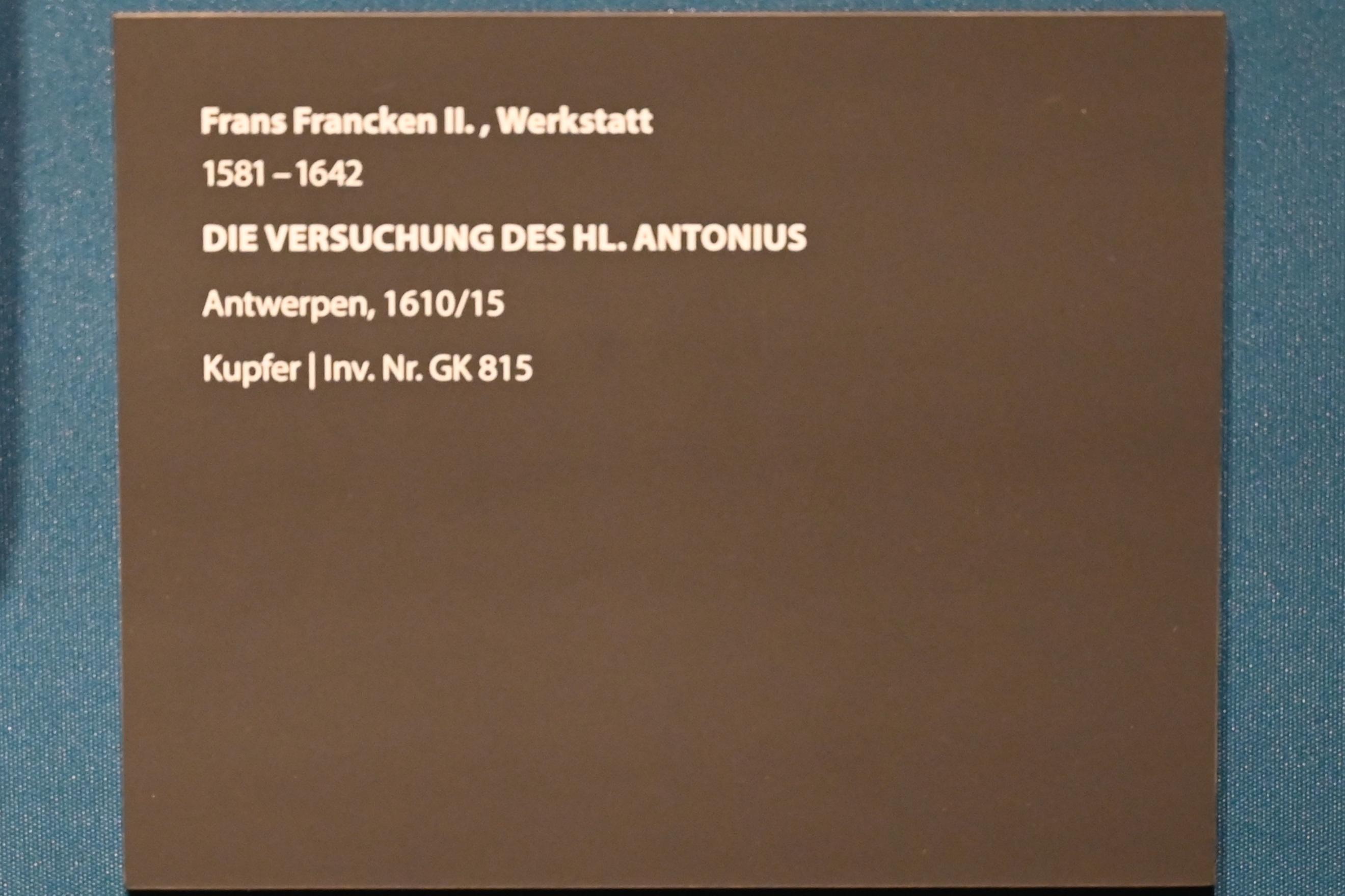 Frans Francken der Jüngere (Werkstatt) (1612–1627), Die Versuchung des hl. Antonius, Darmstadt, Hessisches Landesmuseum, Saal 5, 1610–1615, Bild 2/2