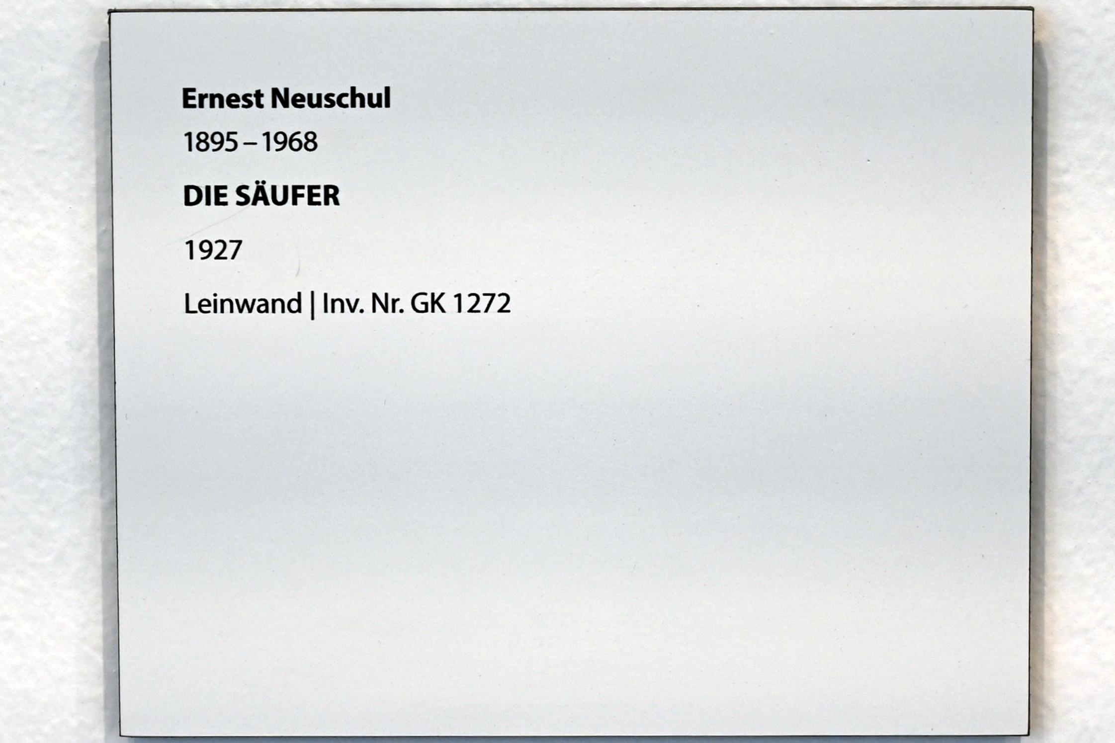 Ernst (Ernest) Neuschul (1927–1929), Die Säufer, Darmstadt, Hessisches Landesmuseum, Saal 6, 1927, Bild 2/2