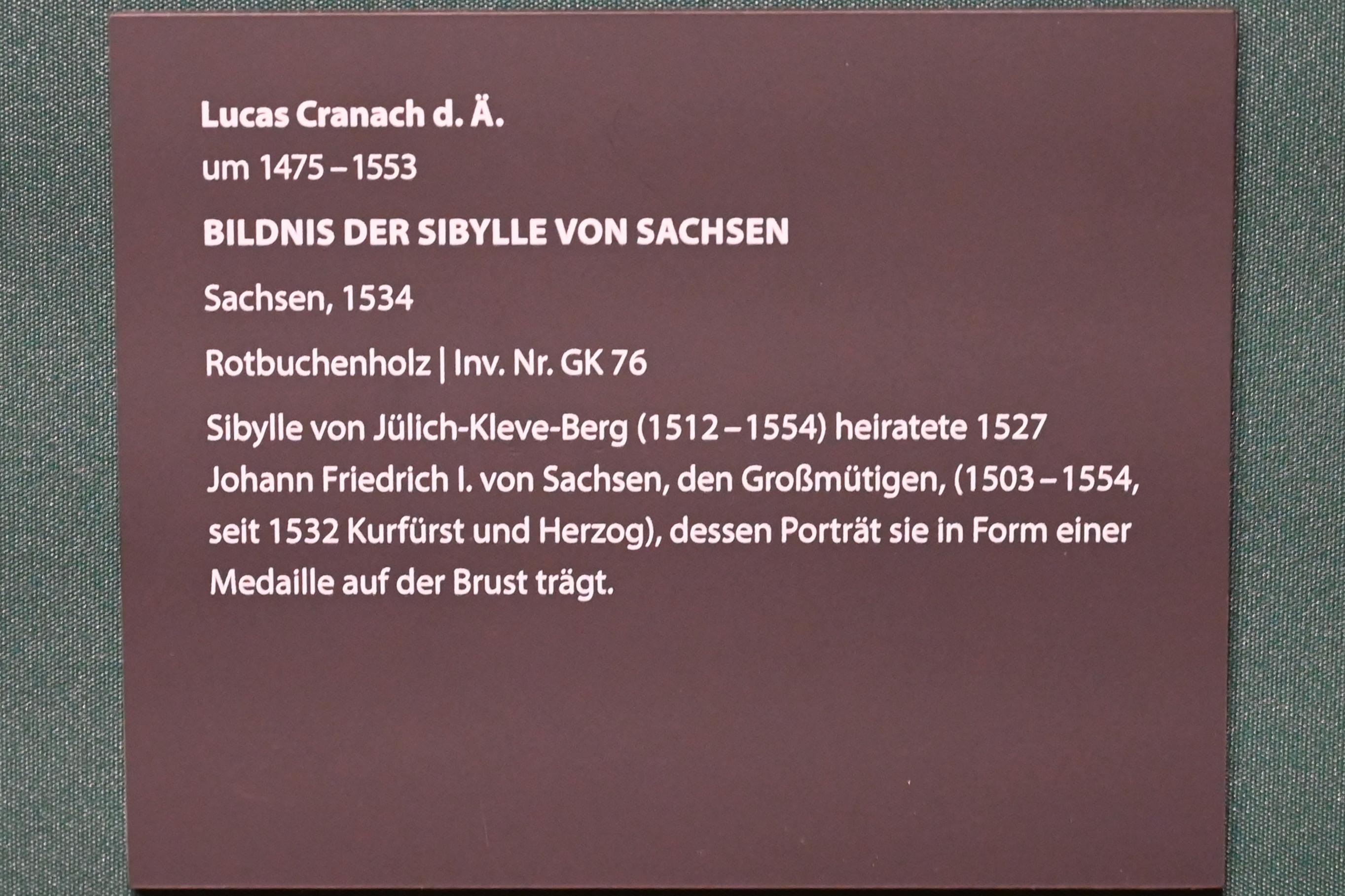 Lucas Cranach der Ältere (1502–1550), Bildnis der Sibylle von Sachsen, Darmstadt, Hessisches Landesmuseum, Saal 13, 1534, Bild 2/2