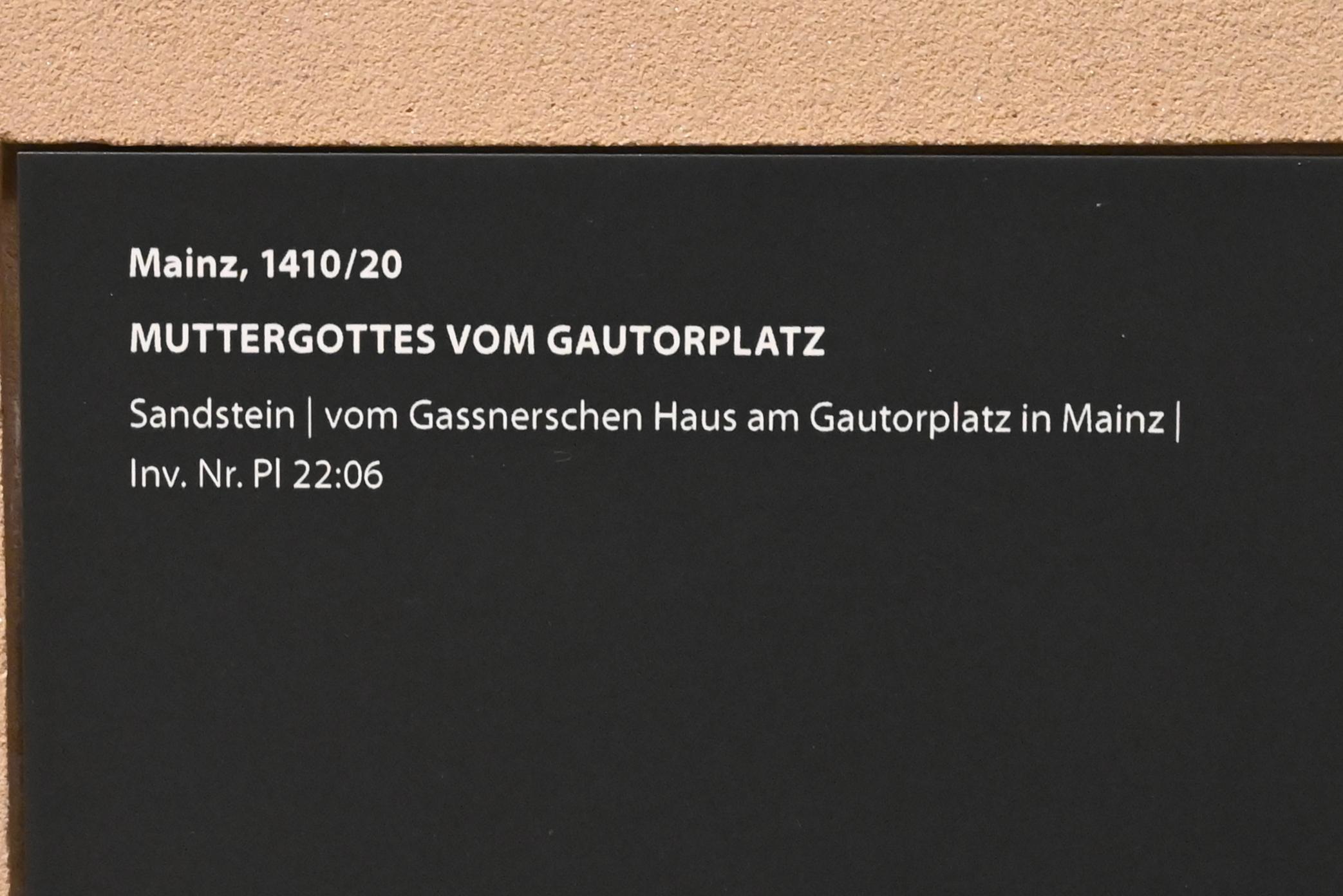 Muttergottes vom Gautorplatz, Mainz, Gassnersche Haus am Gautorplatz, jetzt Darmstadt, Hessisches Landesmuseum, Kunsthandwerk, 1410–1420, Bild 2/2