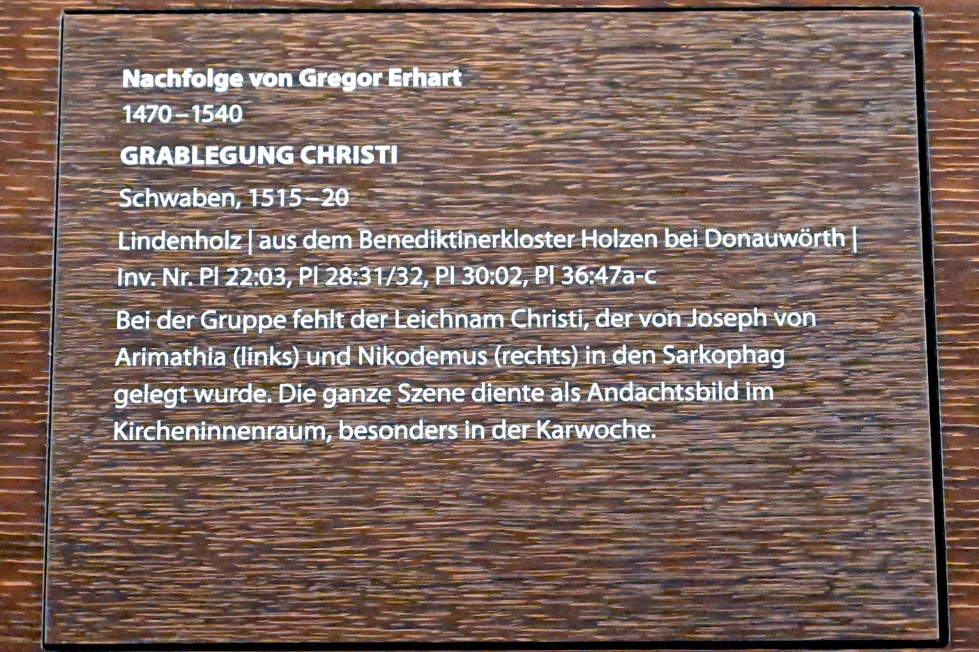 Gregor Erhart (Nachfolge) (1517), Grablegung Christi, Holzen (Allmannshofen), ehem. Benediktinerinnenkloster Holzen, ehem. Kloster- heute Pfarrkirche St. Johannes Baptist, jetzt Darmstadt, Hessisches Landesmuseum, Kunsthandwerk, 1515–1520, Bild 4/4