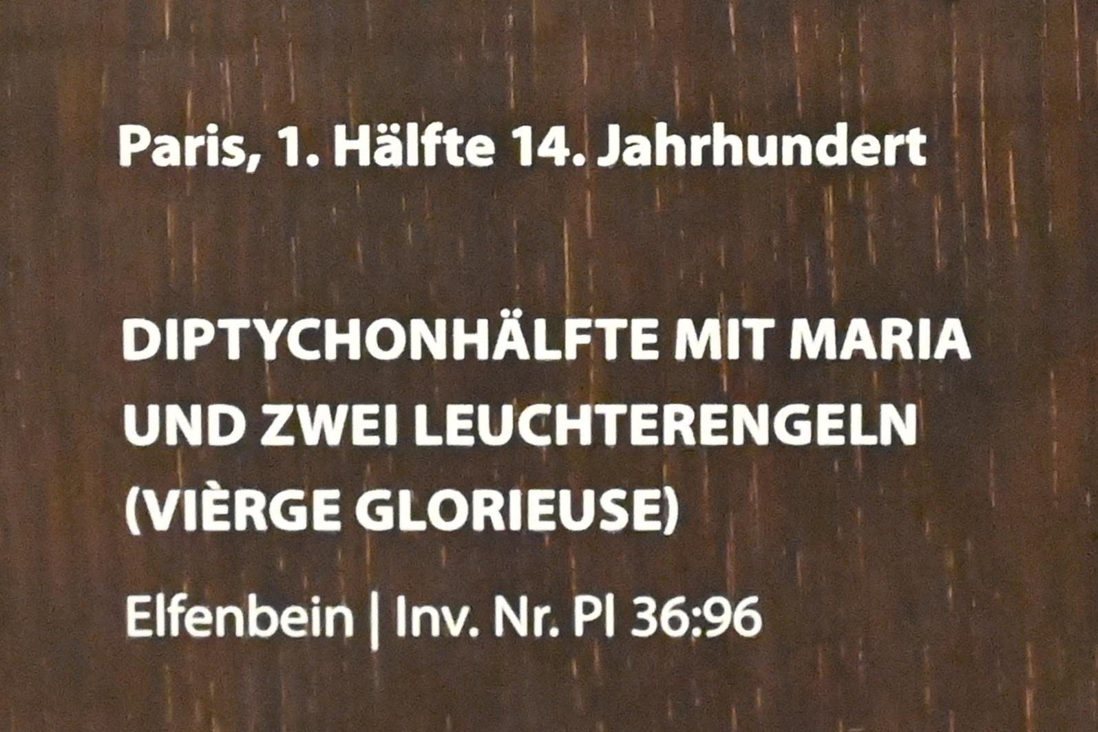 Diptychonhälfte mit Maria und zwei Leuchterengeln (Vièrge Glorieuse), Darmstadt, Hessisches Landesmuseum, Kirchliche Schatzkammer, 1. Hälfte 14. Jhd., Bild 2/2