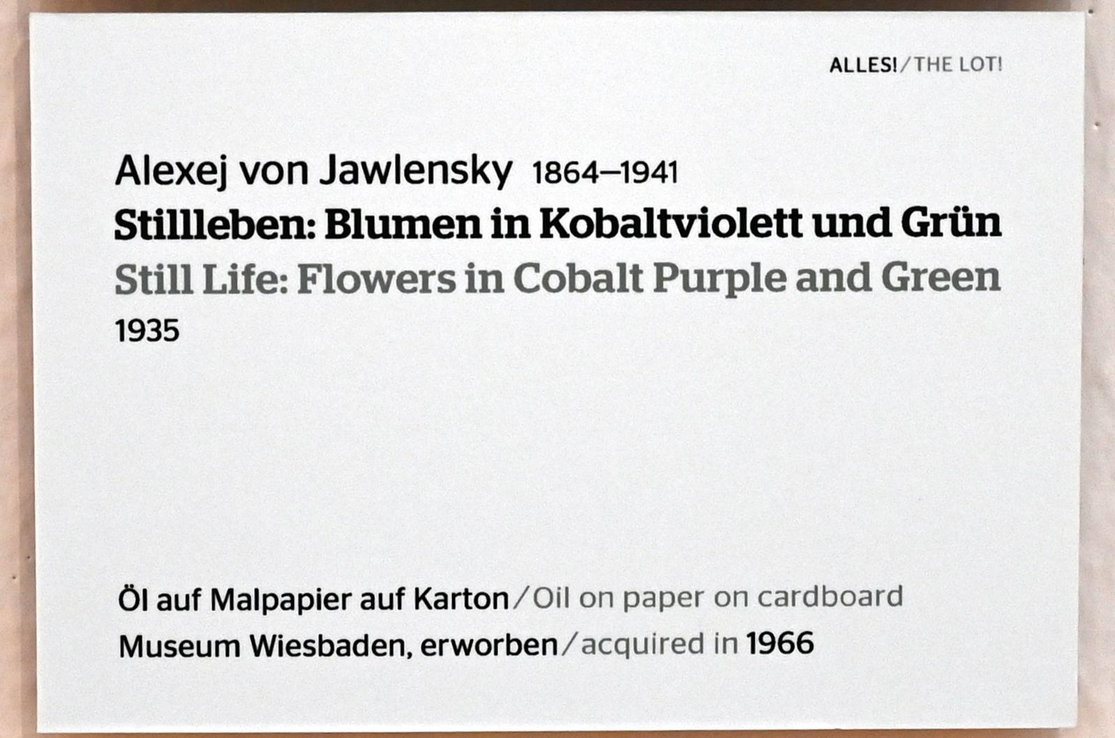 Alexej von Jawlensky (1893–1938), Stillleben: Blumen in Kobaltviolett und Grün, Wiesbaden, Museum Wiesbaden, Ausstellung "Alles! 100 Jahre Jawlensky in Wiesbaden" vom 17.09.-26.06.2022, Saal 6, 1935, Bild 2/2
